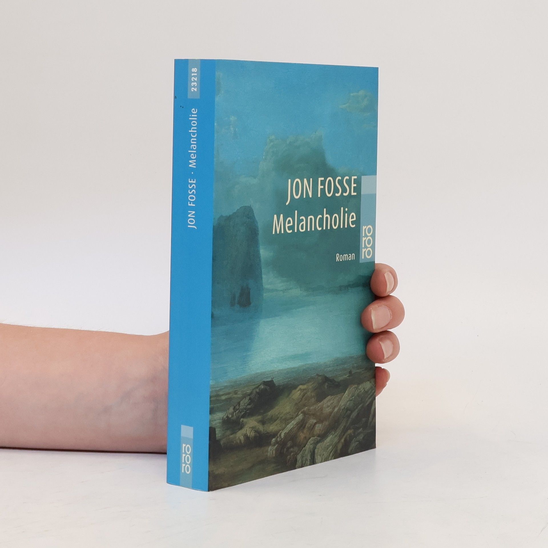 Jon Fosse Melancholie