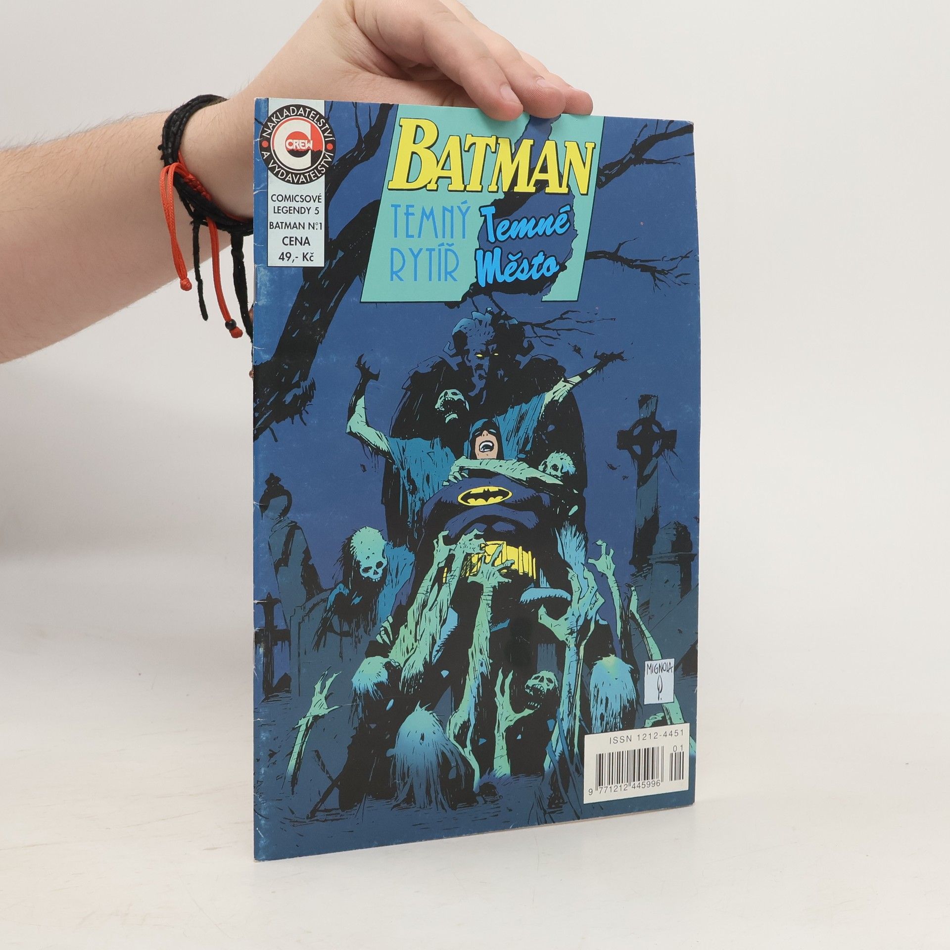 Collectif d'auteurs Batman. Temný rytíř, temné město 1. Comicsové legendy č. 5