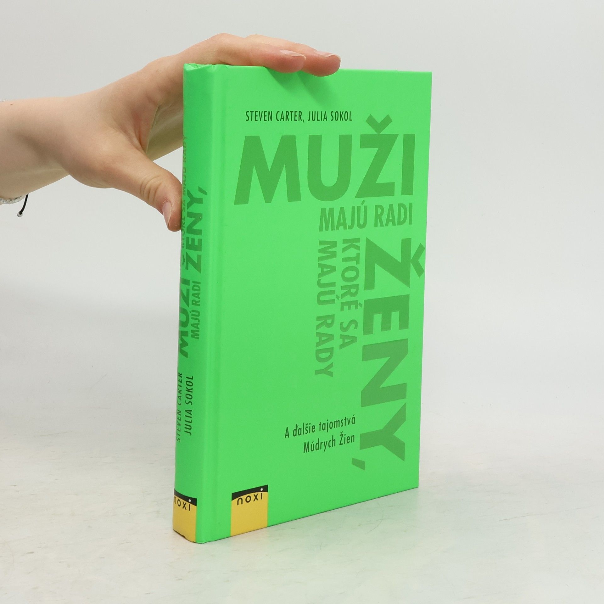Steven Carter Muži majú radi ženy, ktoré sa majú rady