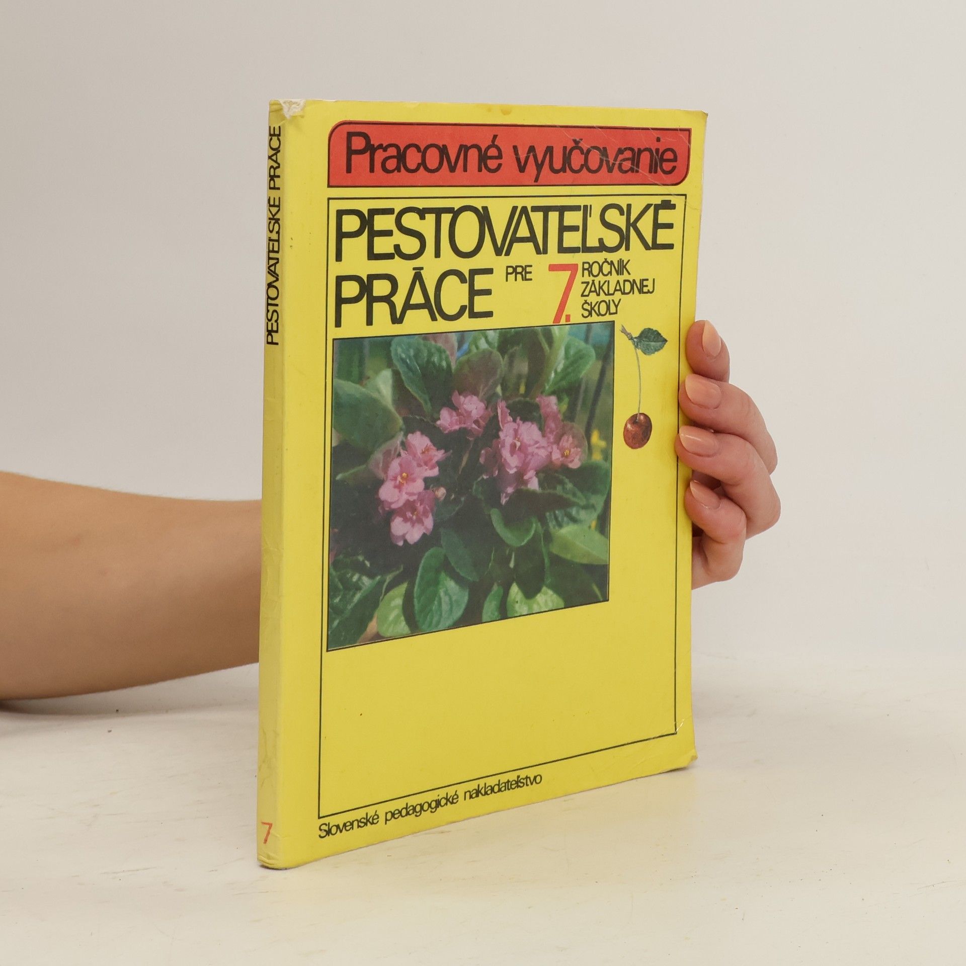 Andrej Milec Pestovateľské práce pre 7. ročník zš