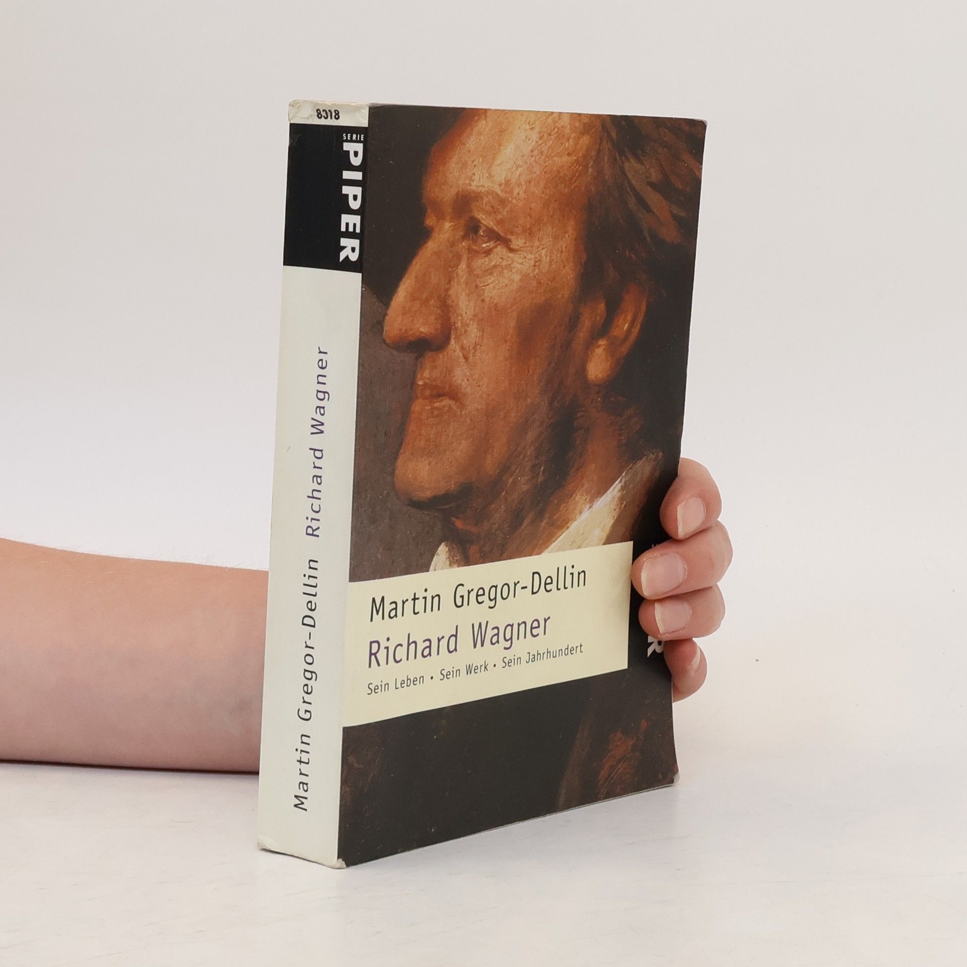 Martin Gregor-Dellin Richard Wagner