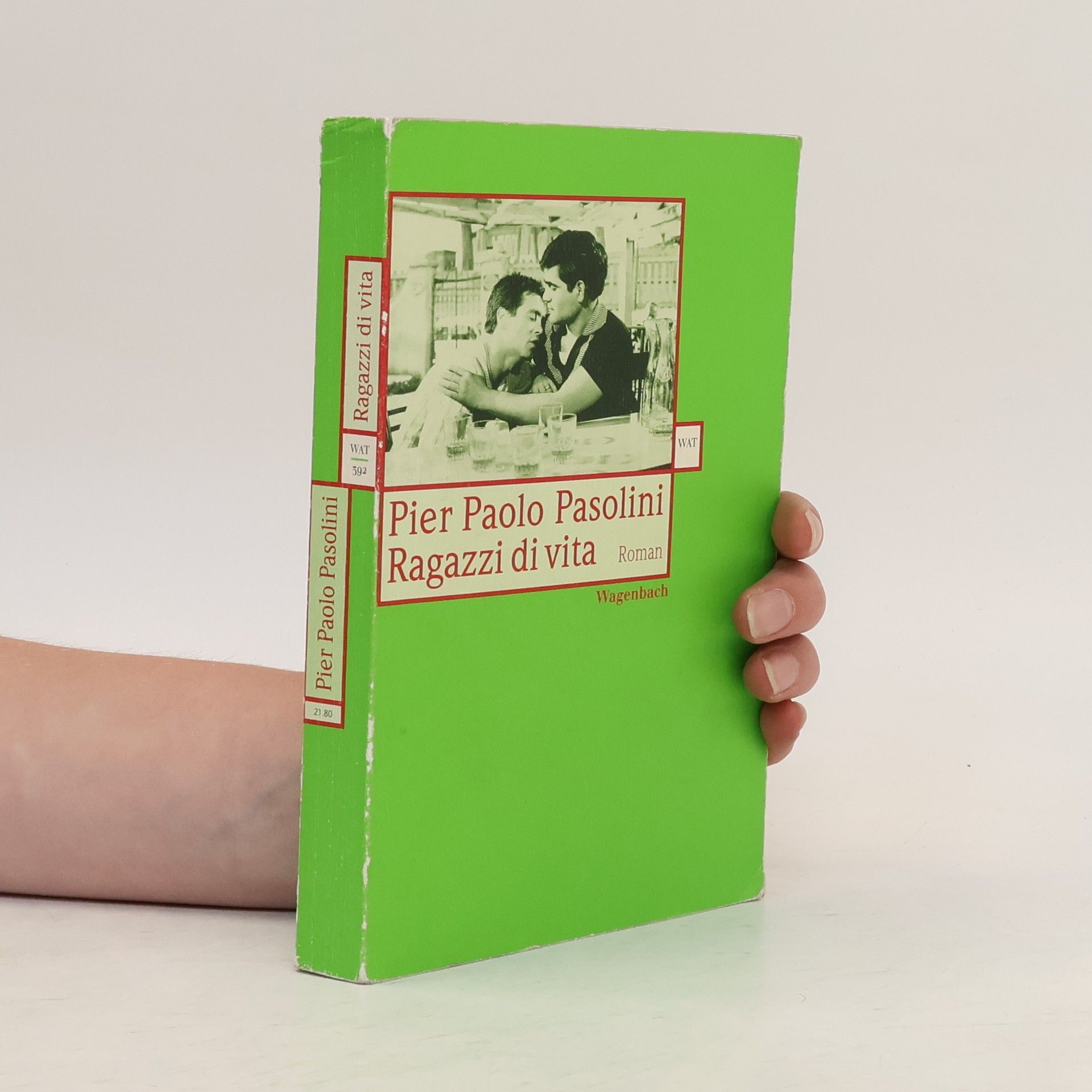 Pier Paolo Pasolini Ragazzi di vita