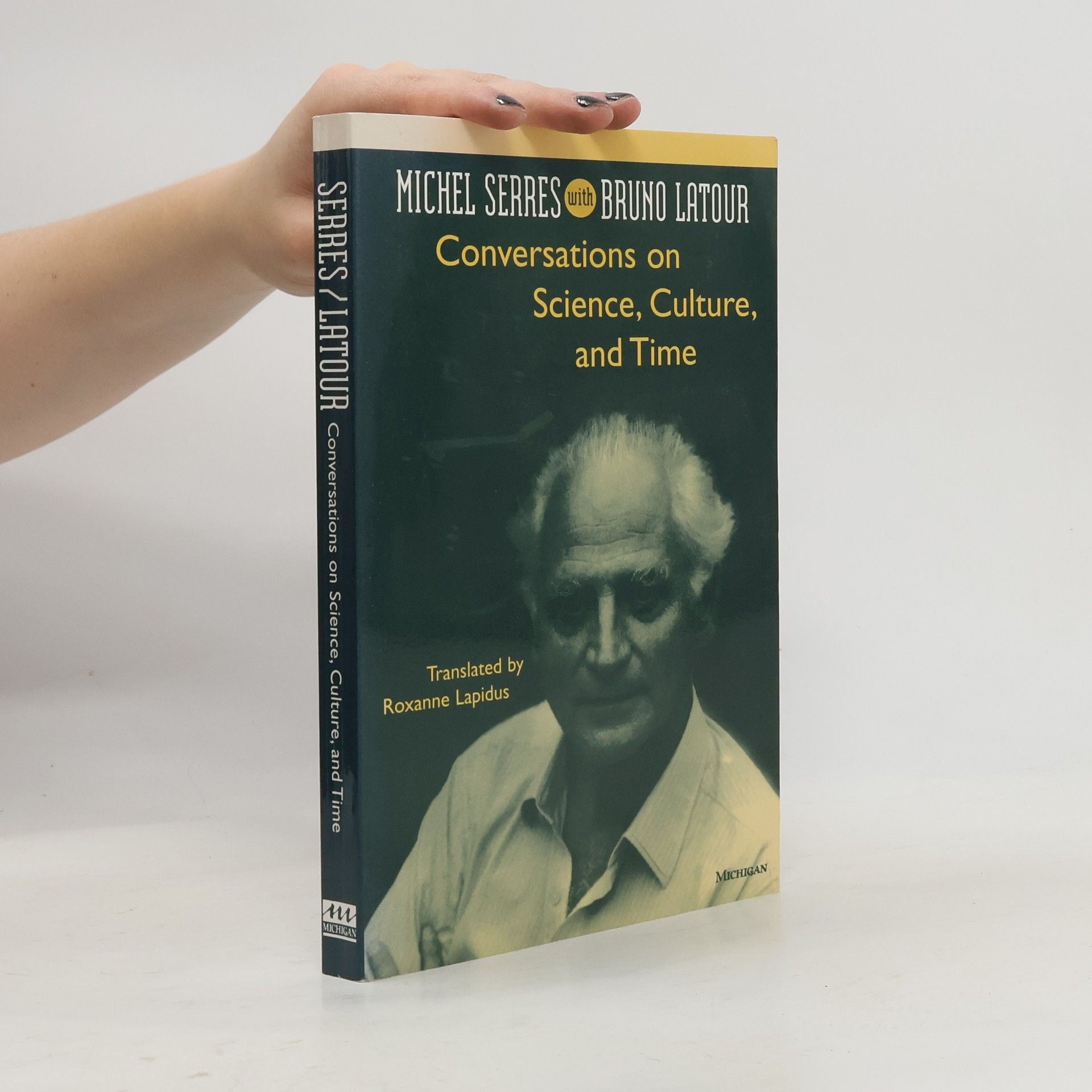 Michel Serres Conversations on Science, Culture, and Time