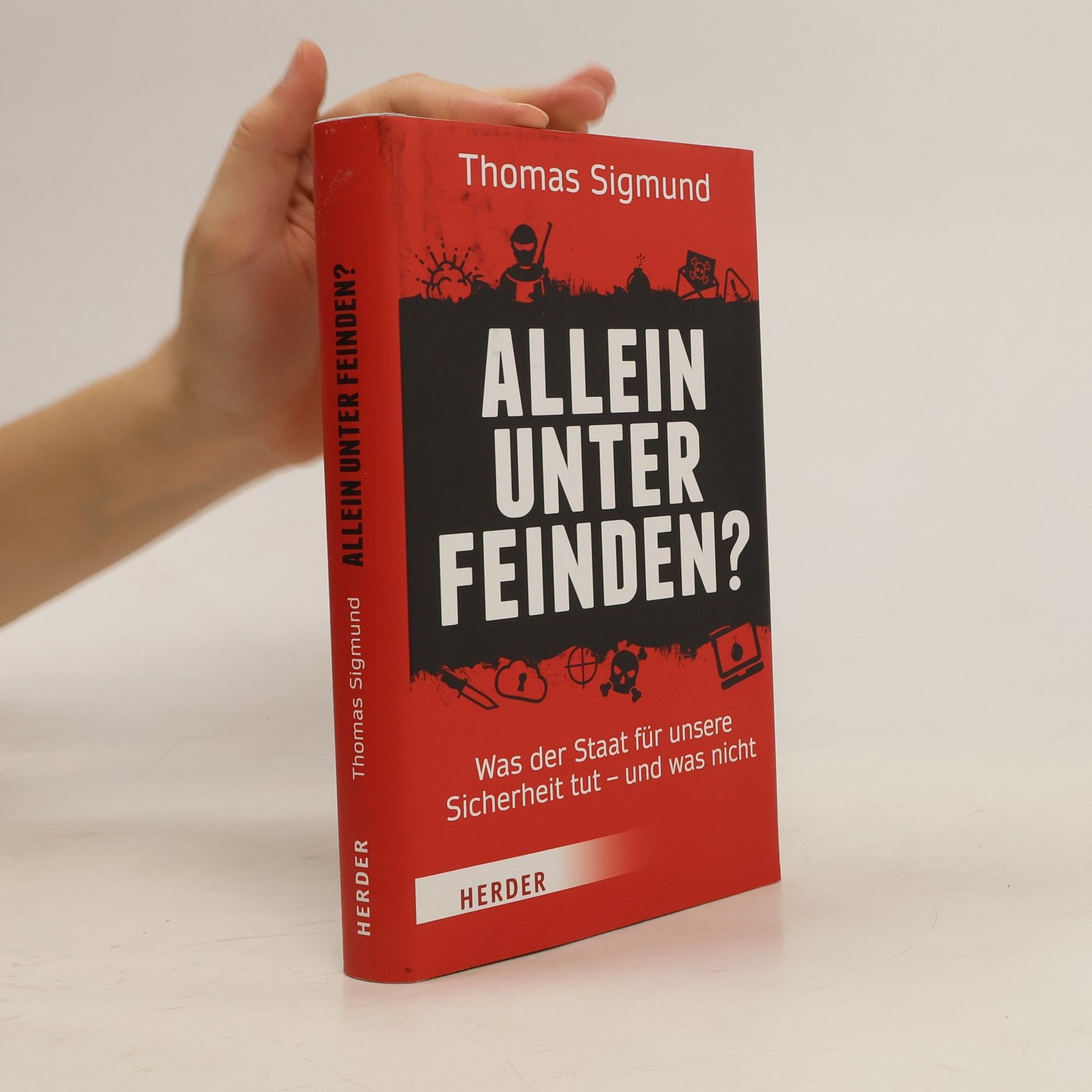 Thomas Sigmund Allein unter Feinden?