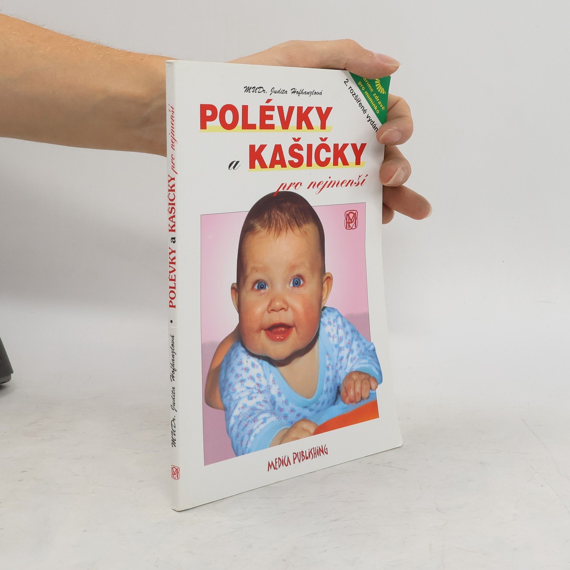 Judita Hofhanzlová Polévky a kašičky pro nejmenší