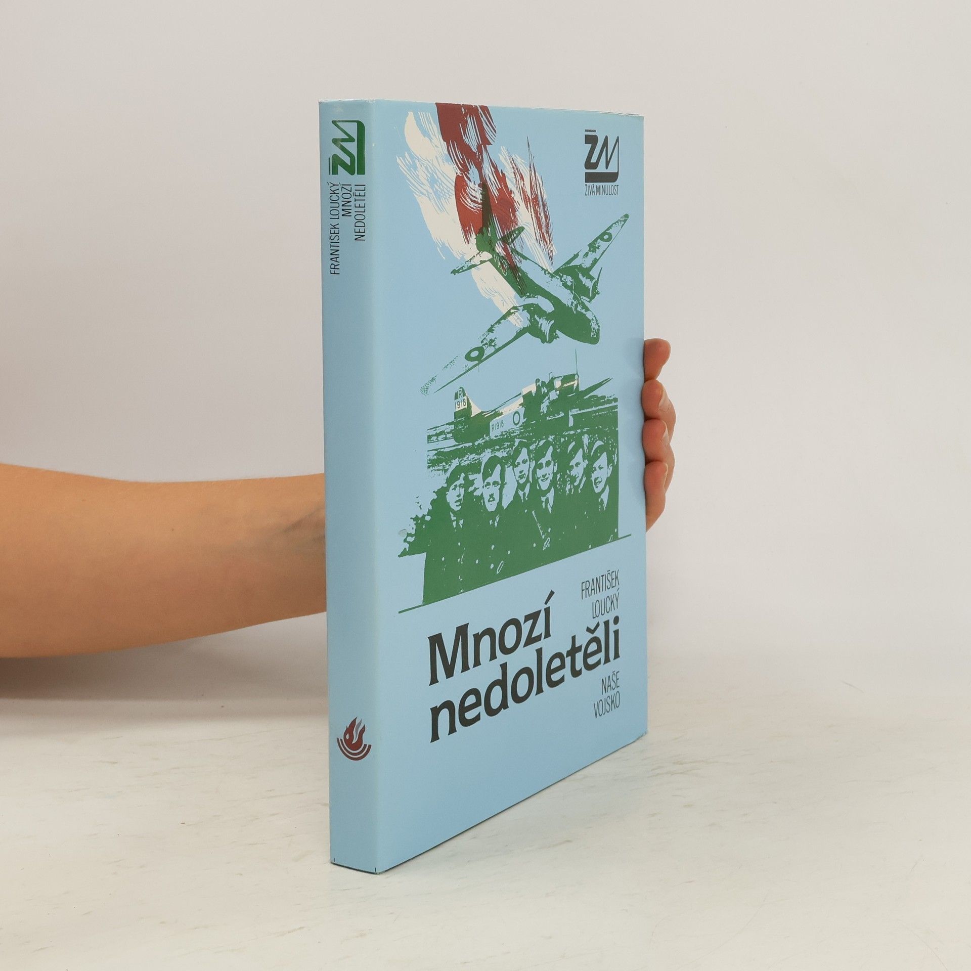 František Loucký Mnozí nedoletěli