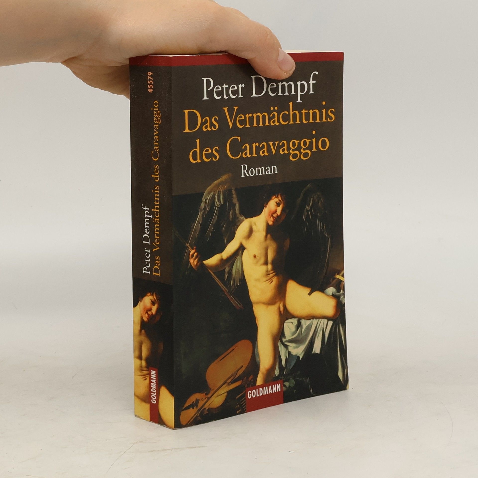 Peter Dempf Das Vermächtnis des Caravaggio
