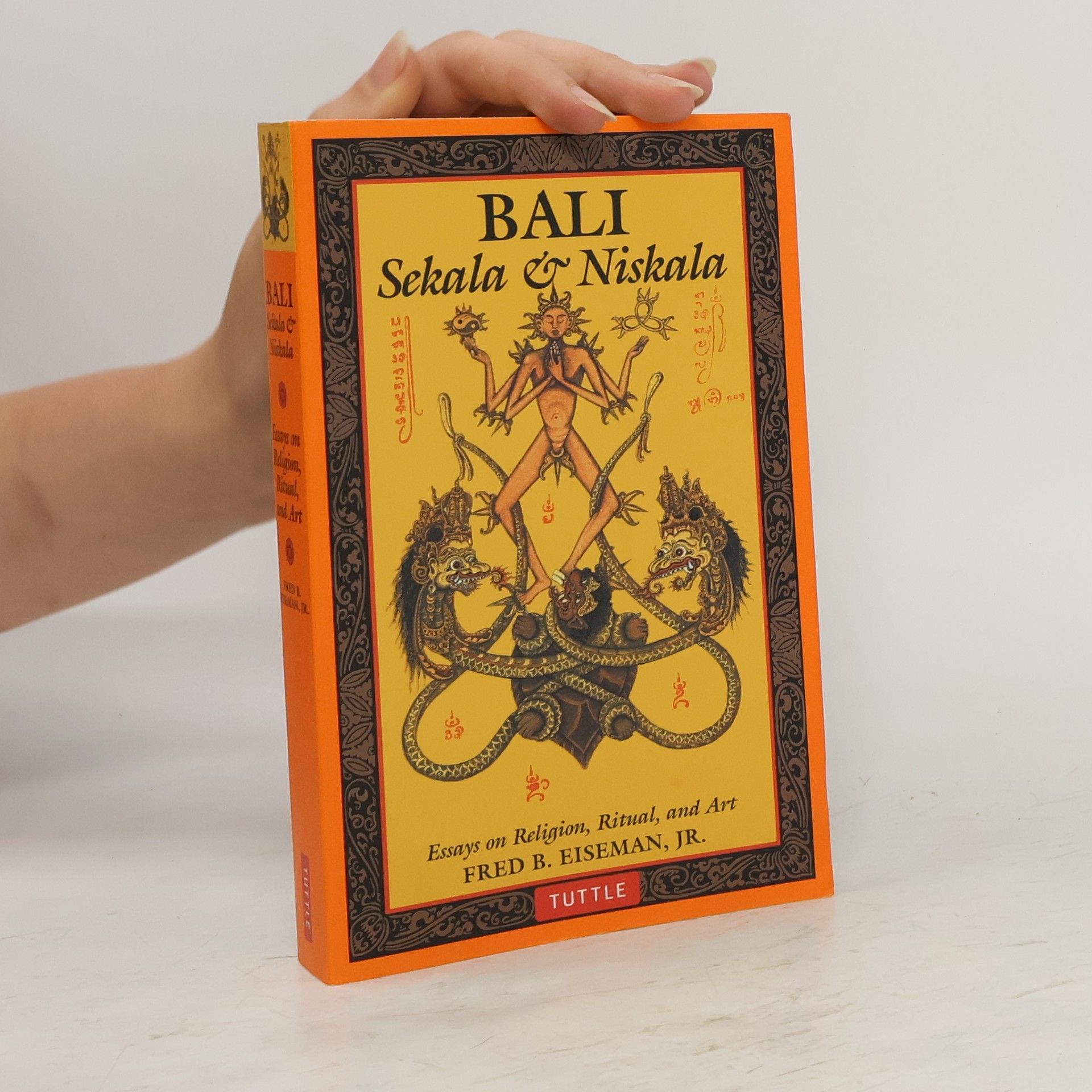 Fred B. Eiseman Bali: Sekala & Niskala