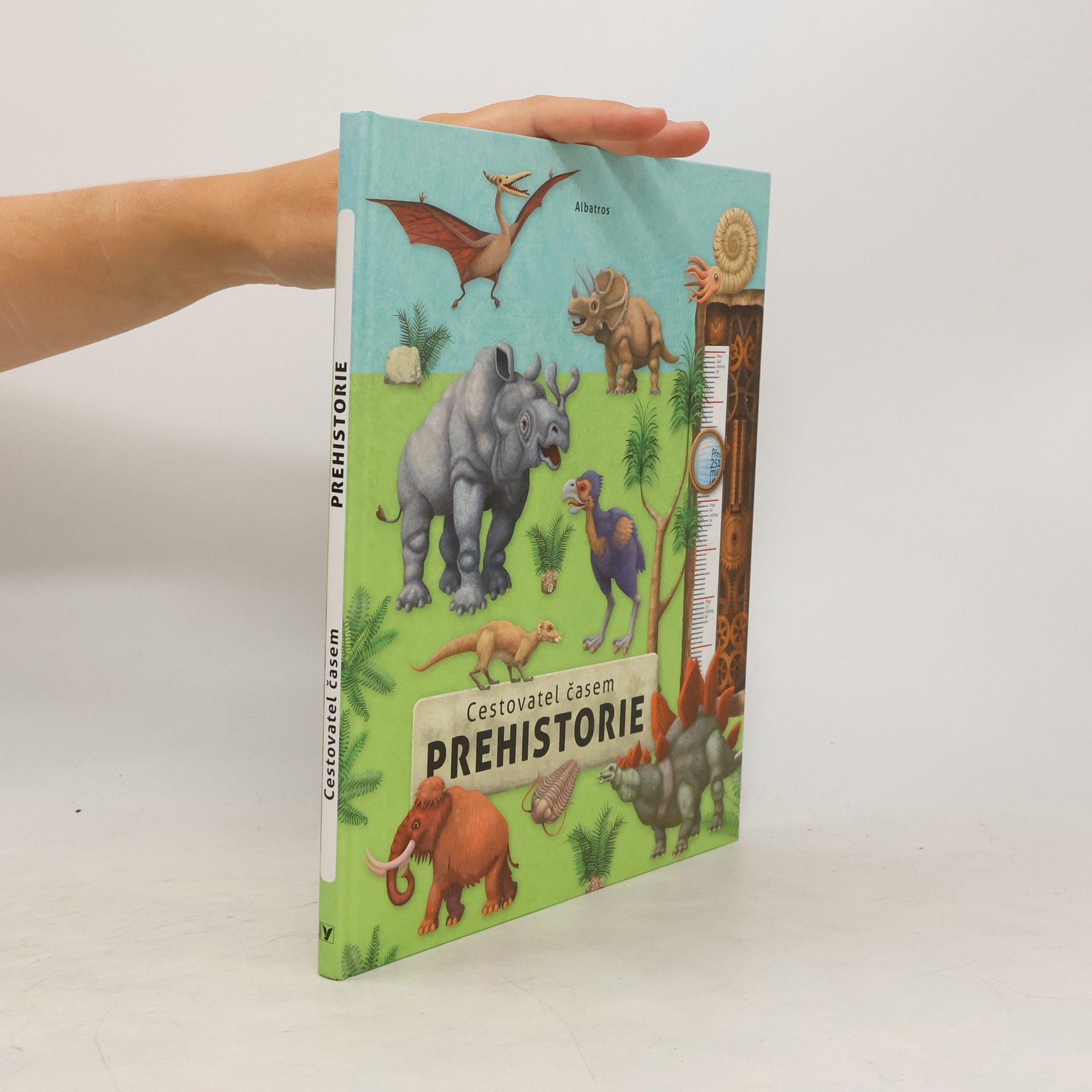Oldřich Růžička Cestovatel časem - Prehistorie