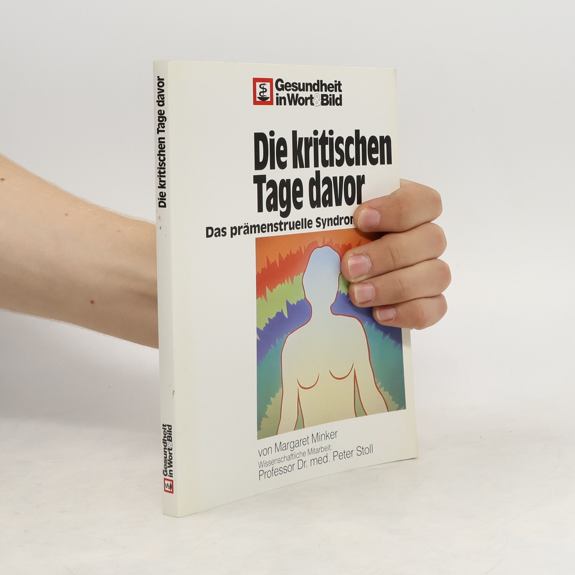Margaret Minker Die kritischen Tage davor