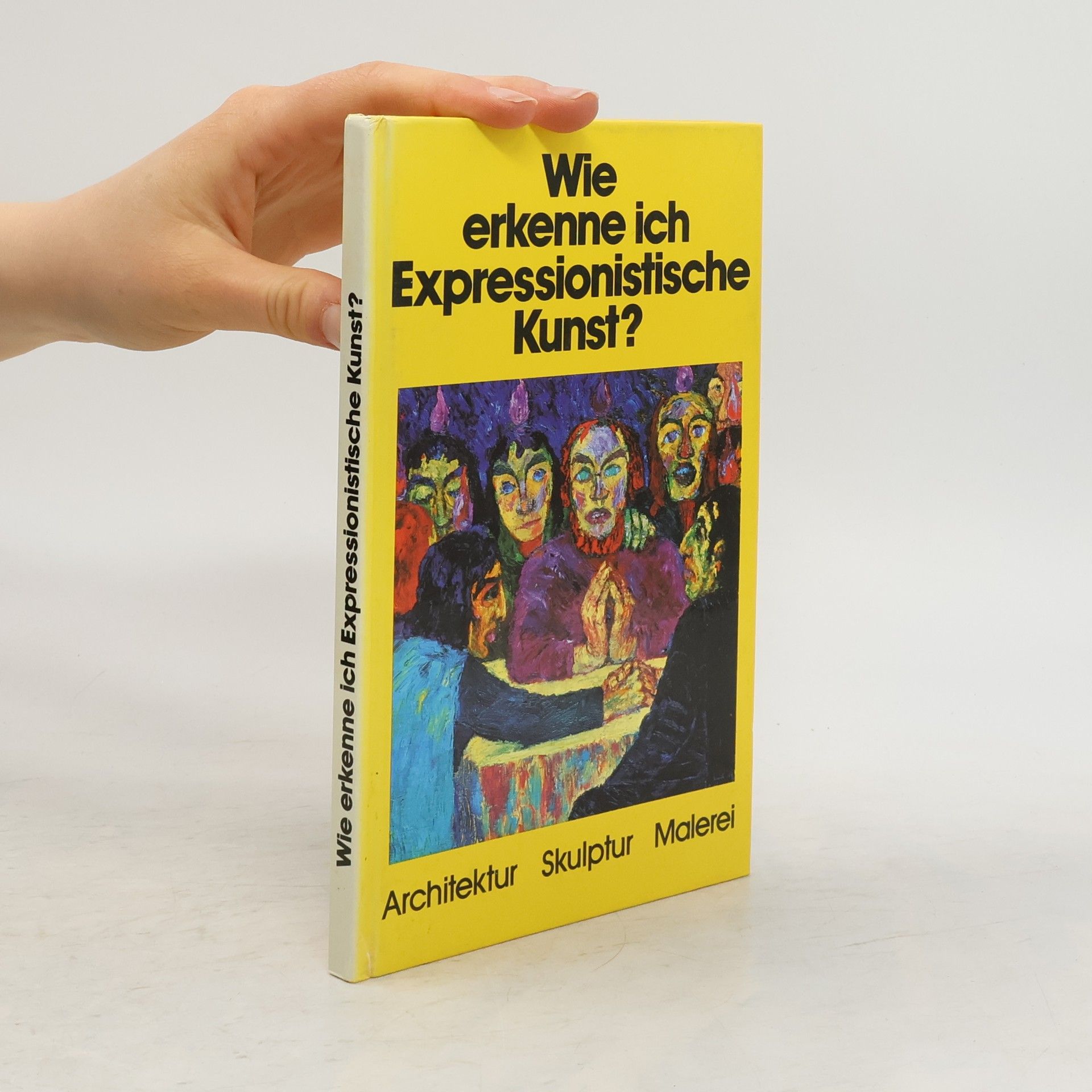Gerd Betz Wie erkenne ich Expresionistiche Kunst