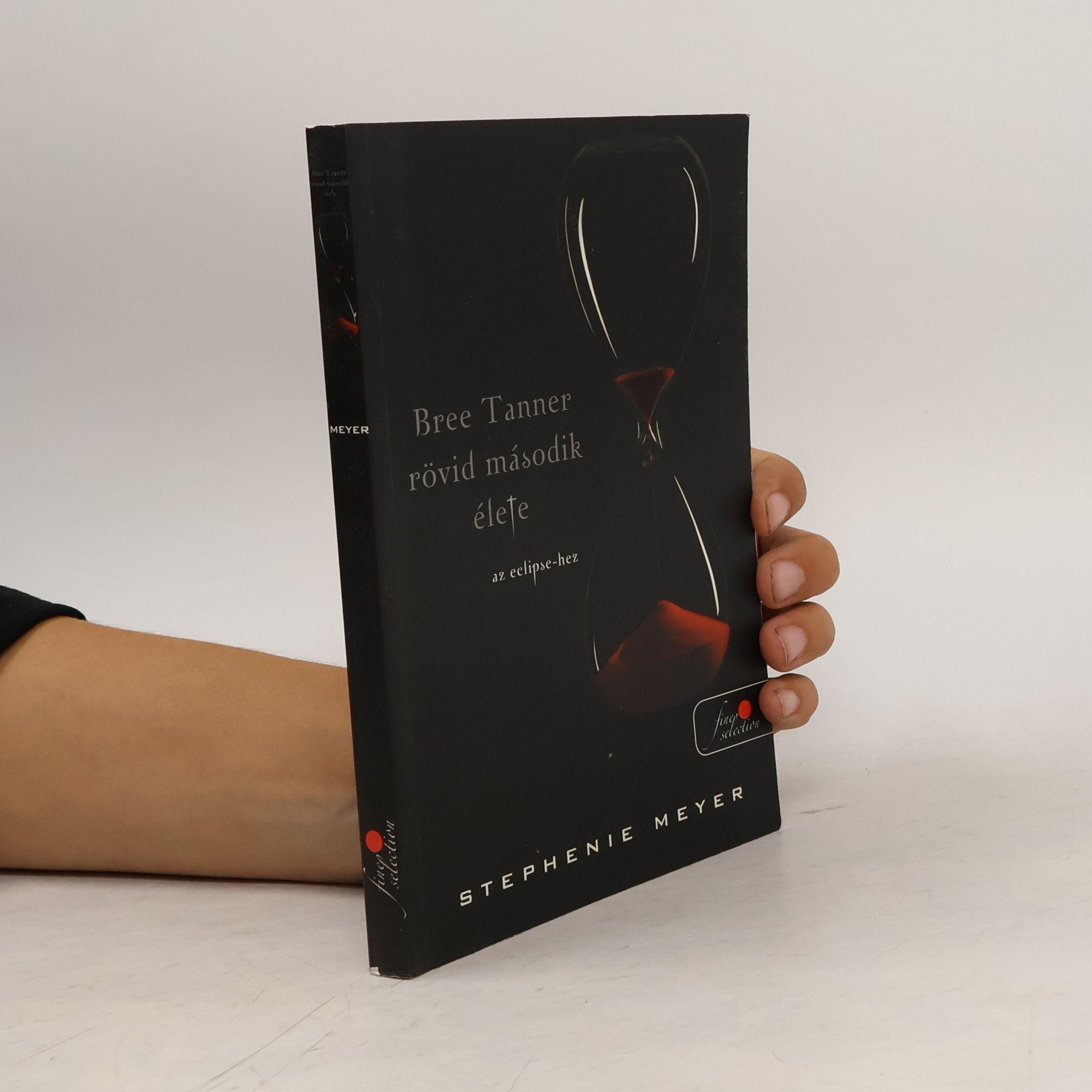 Stephenie Meyer Bree Tanner rövid második élete