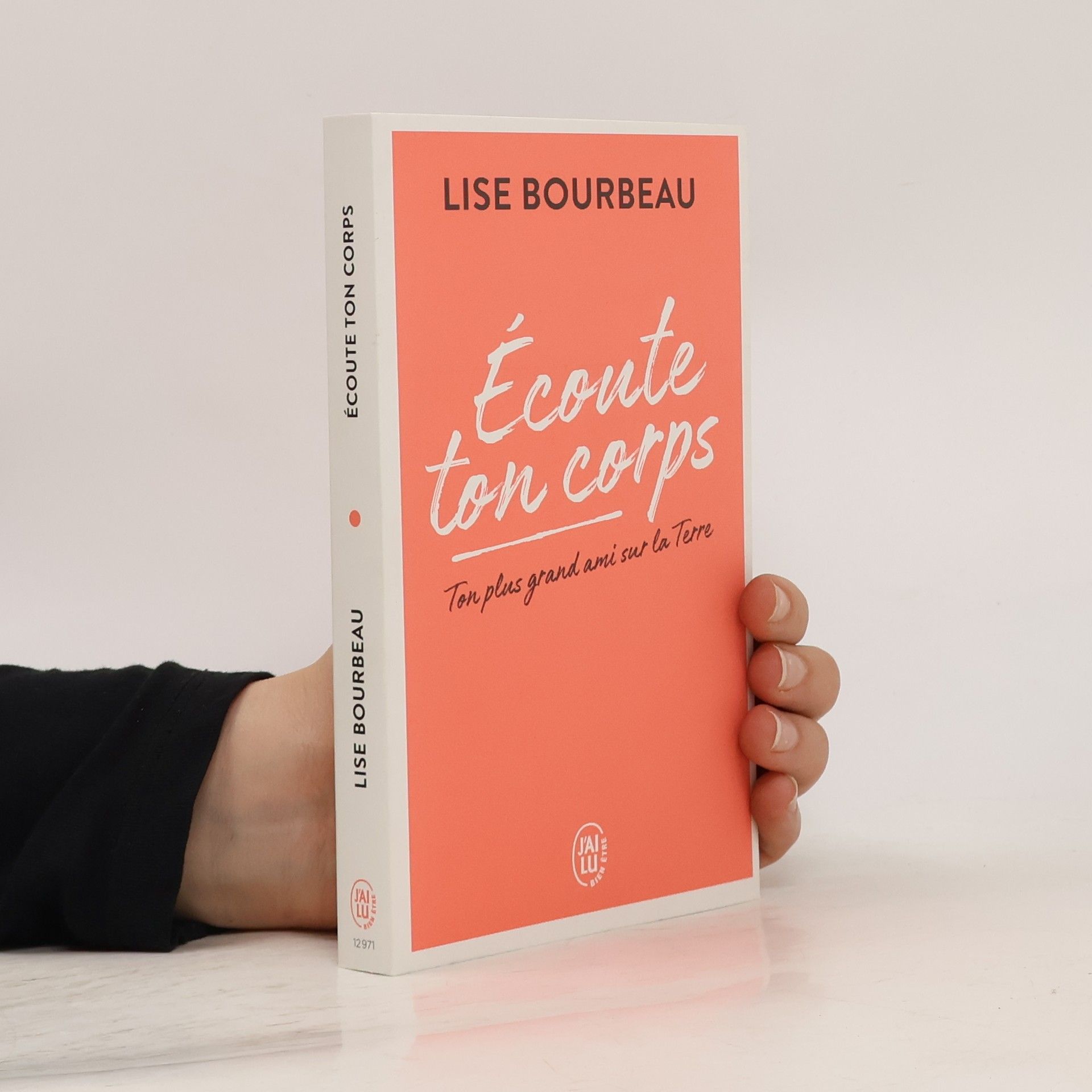 Lise Bourbeau Écoute ton corps