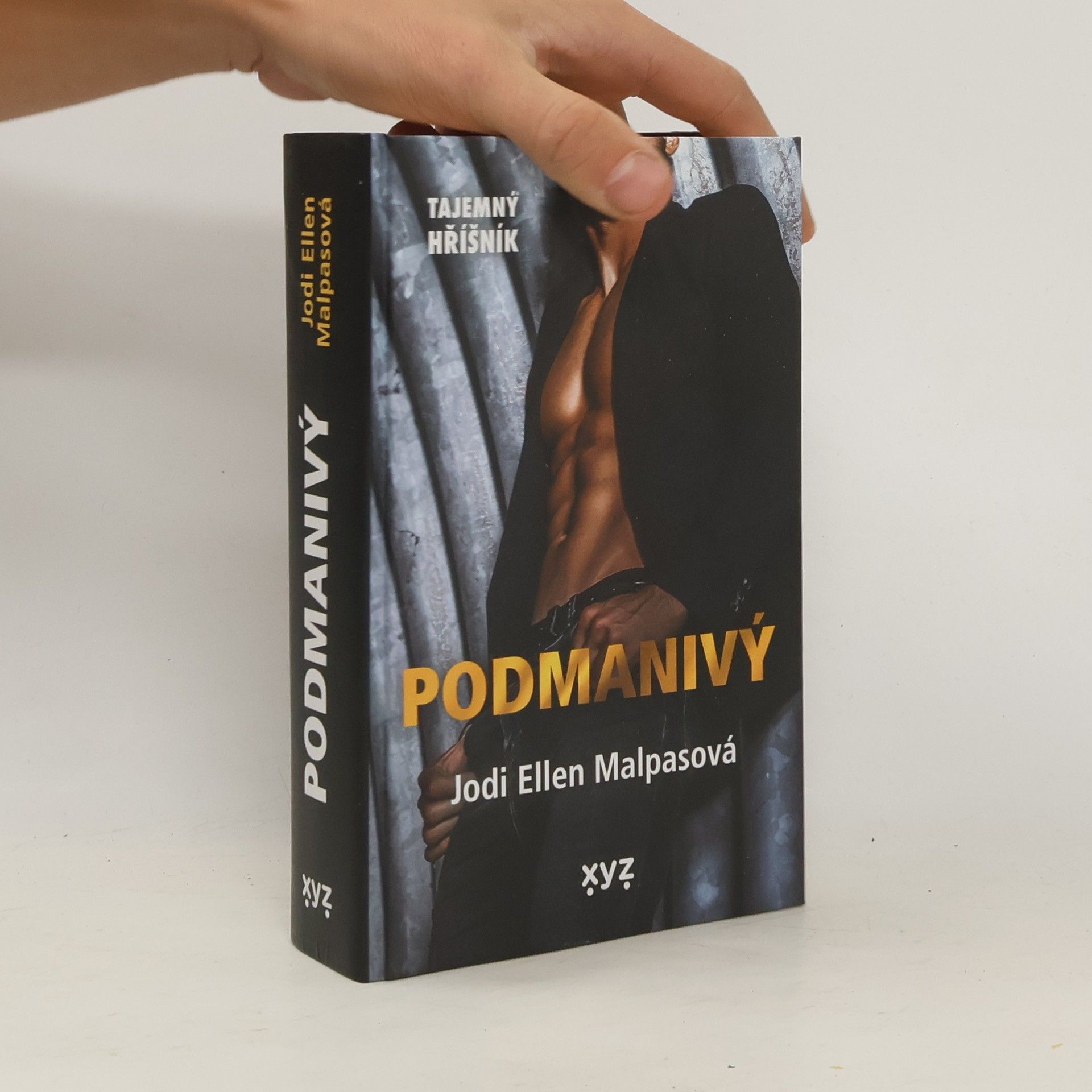 Jodi Ellen Malpas Tajemný hříšník: Podmanivý