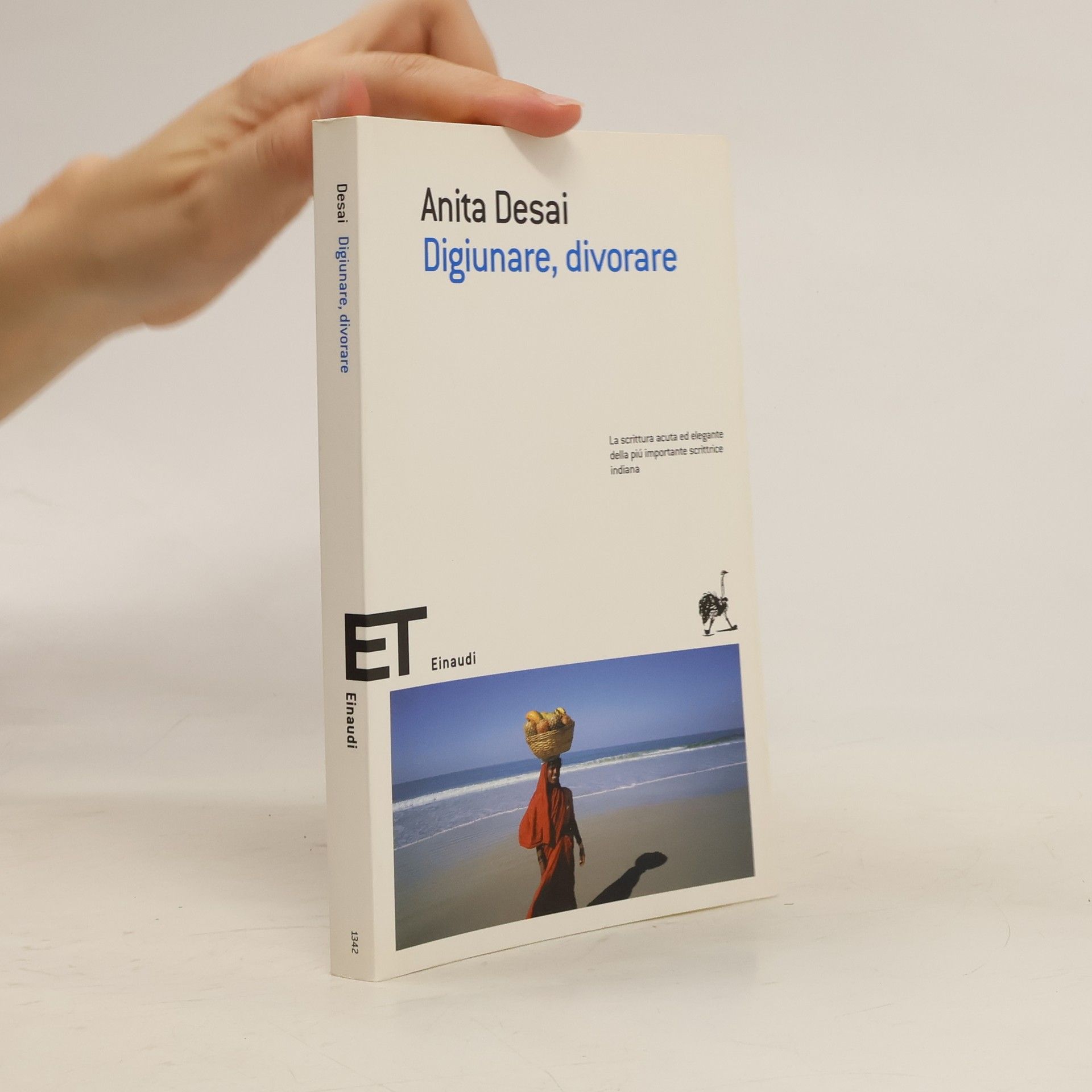 Anita Desai Digiunare, divorare