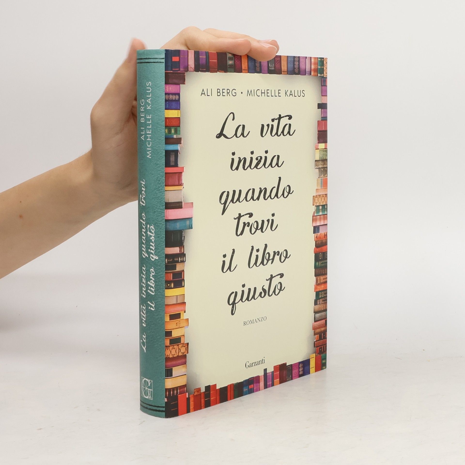 Ali Berg La vita inizia quando trovi il libro giusto