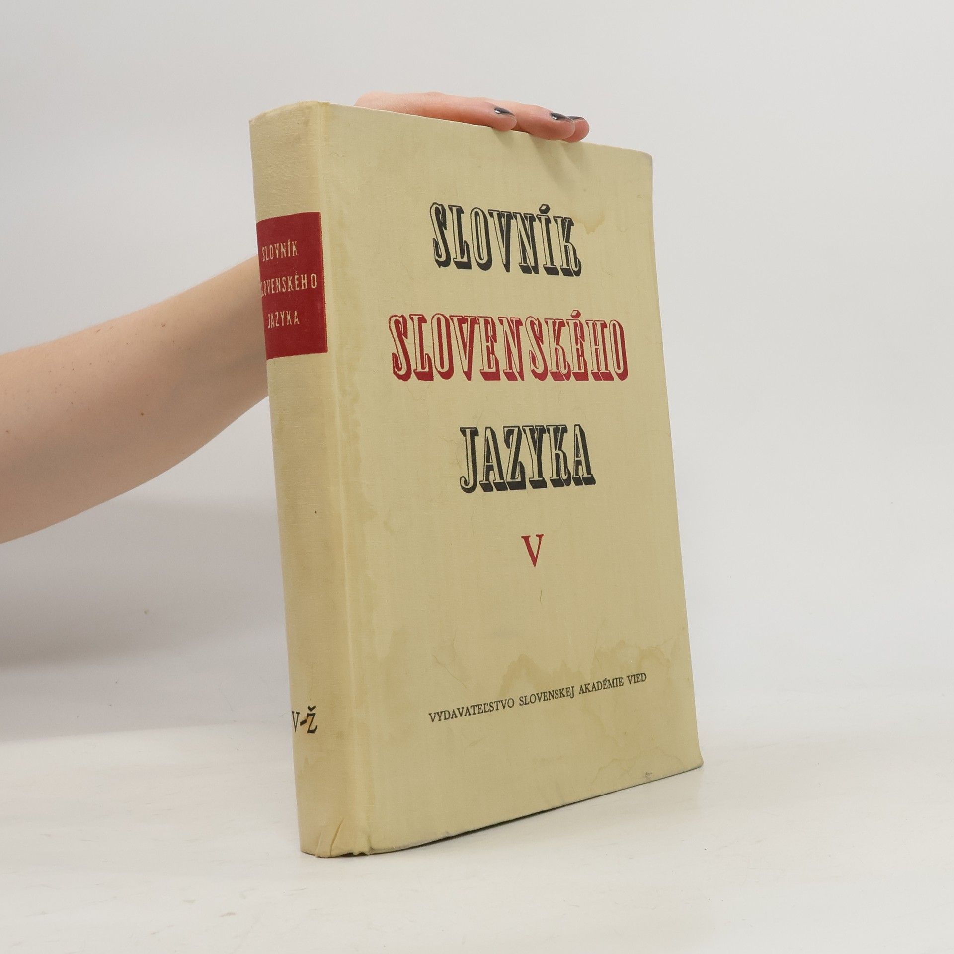 Autores varios Slovník slovenského jazyka V. V-Ž