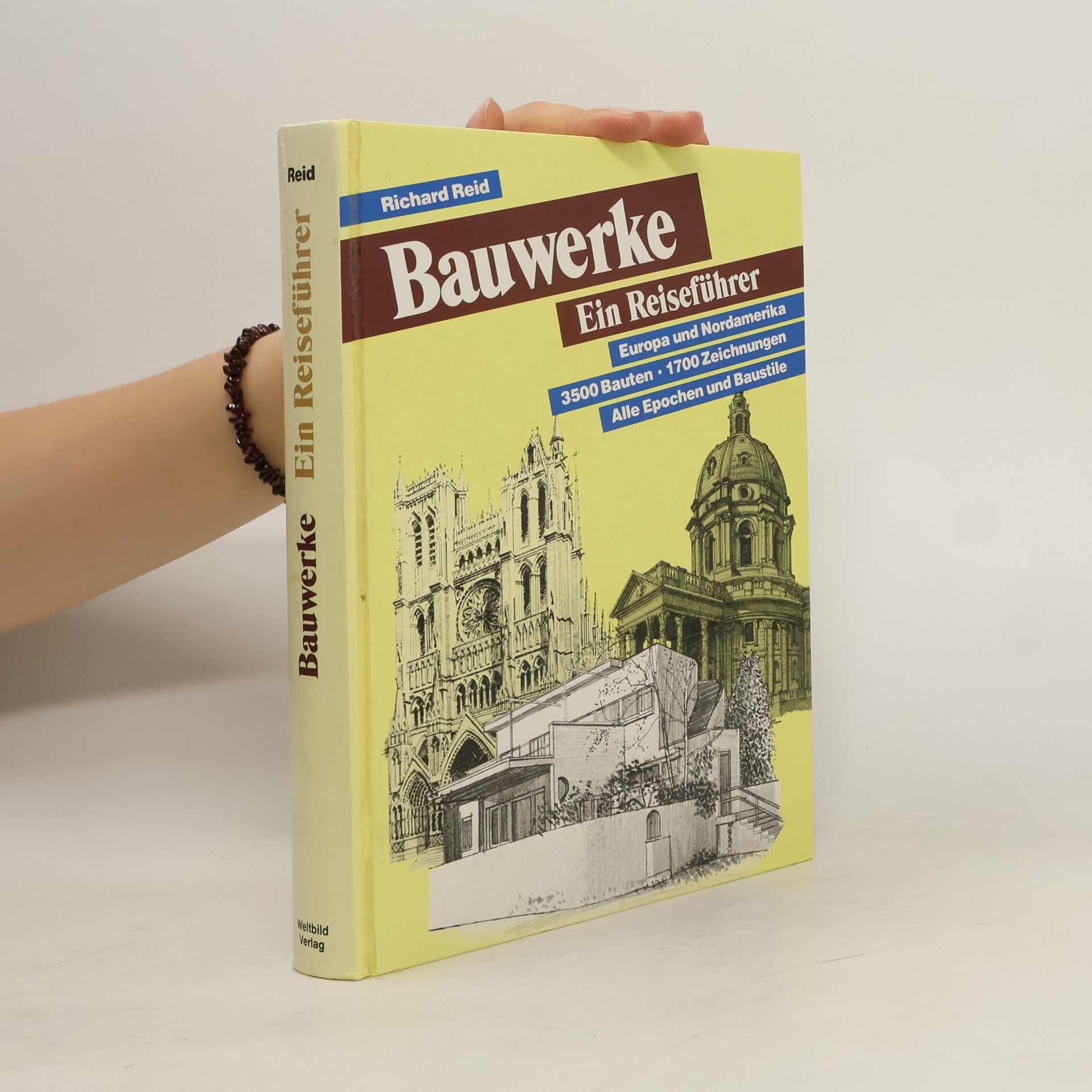 Richard Reid Bauwerke. Ein Reiseführer