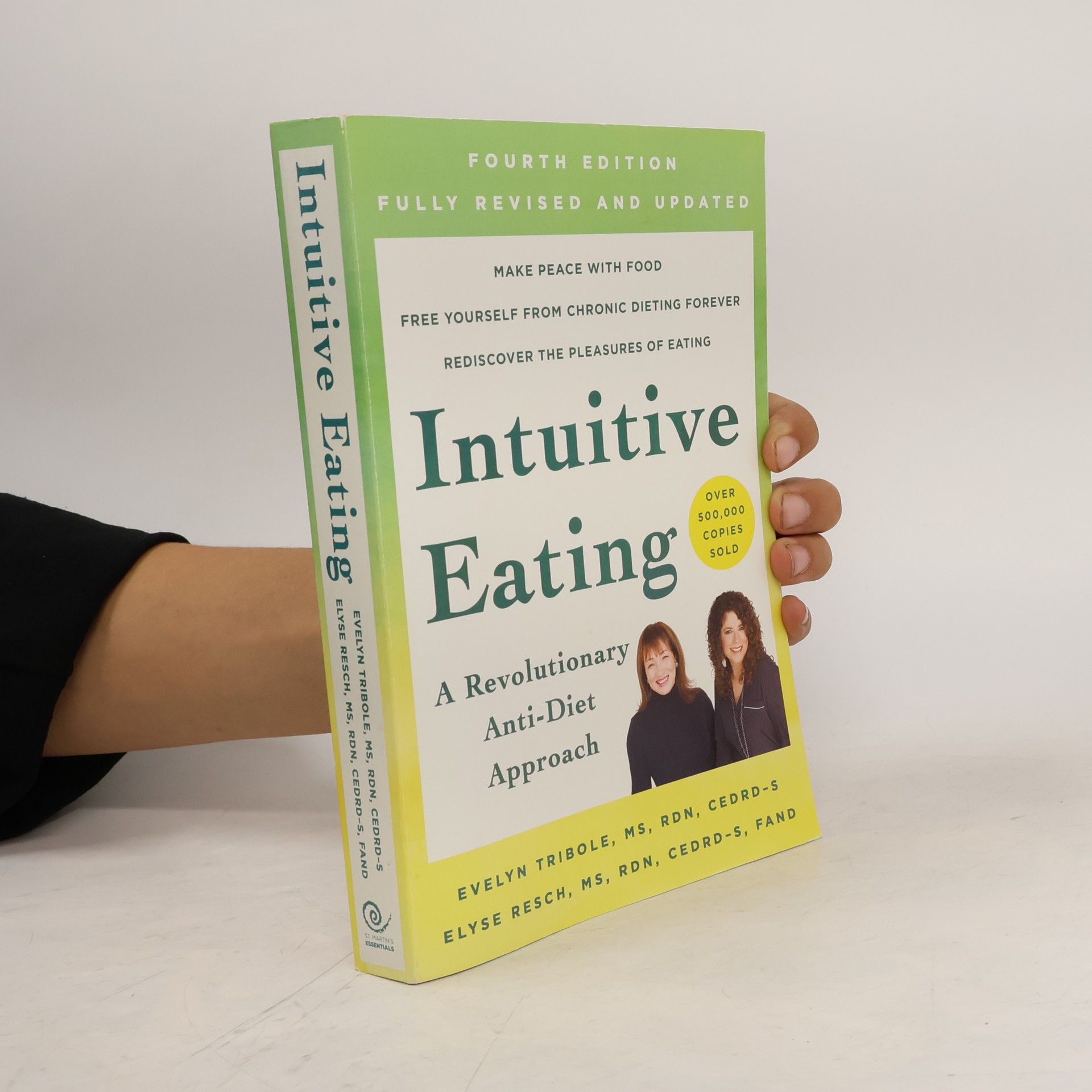 Evelyn Tribole, M.S., R.D. Intuitive Eating