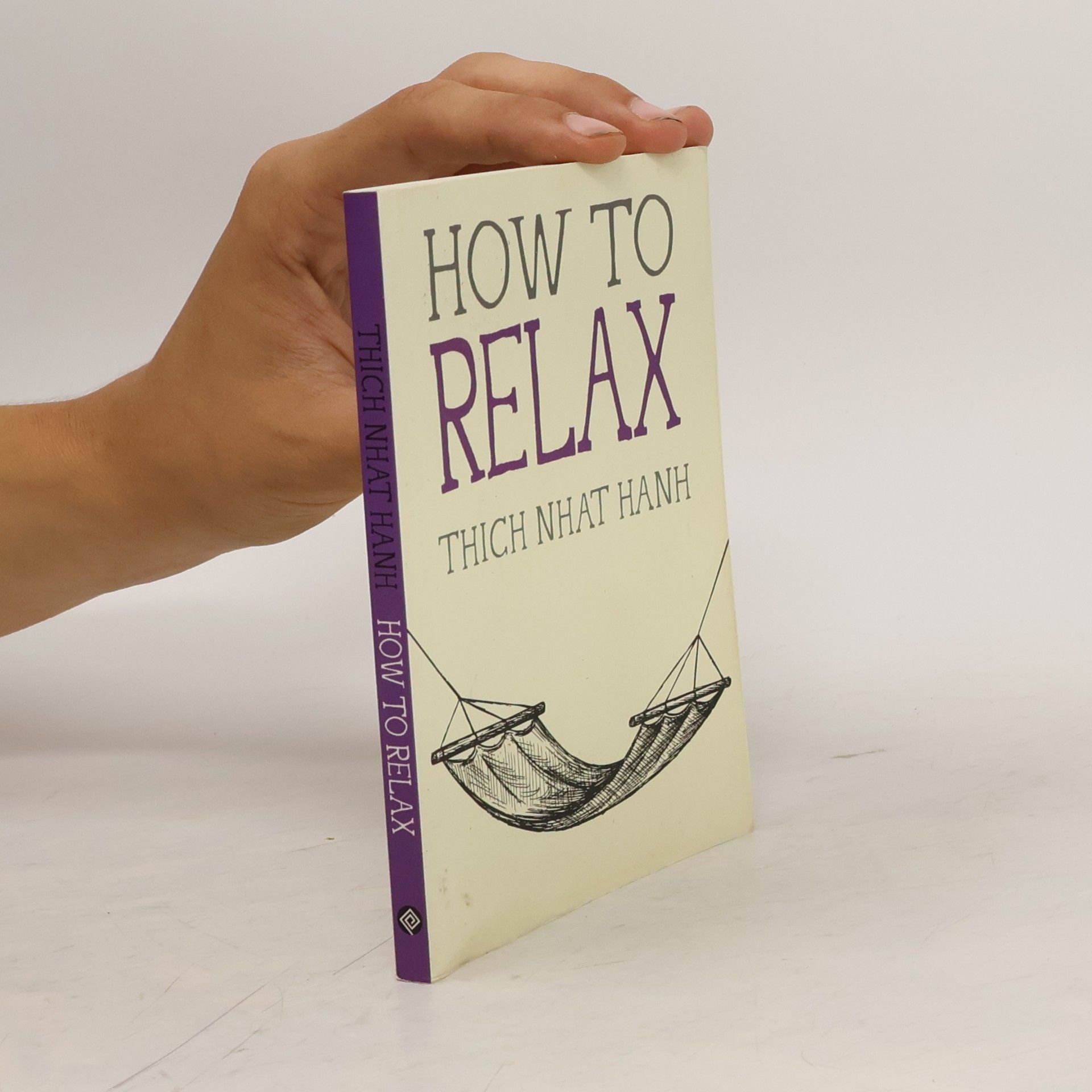 Hạnh Nhat How to Relax
