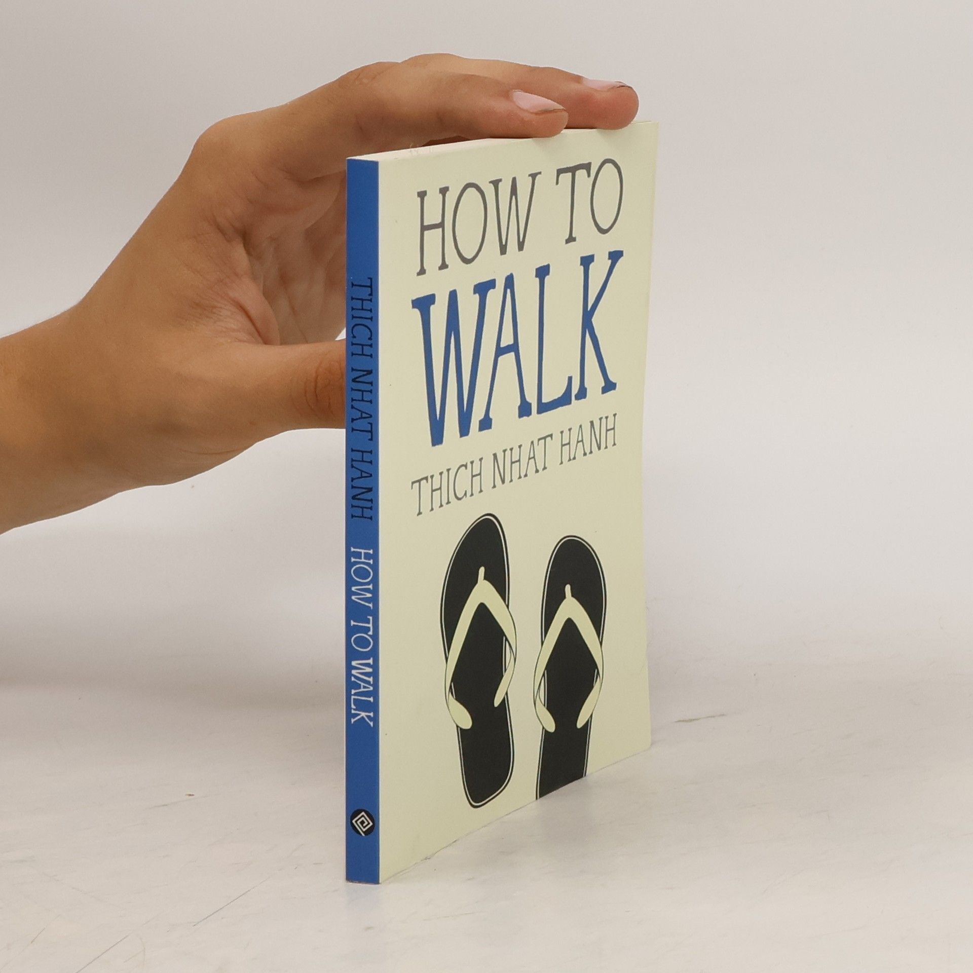 Hạnh Nhat How to Walk