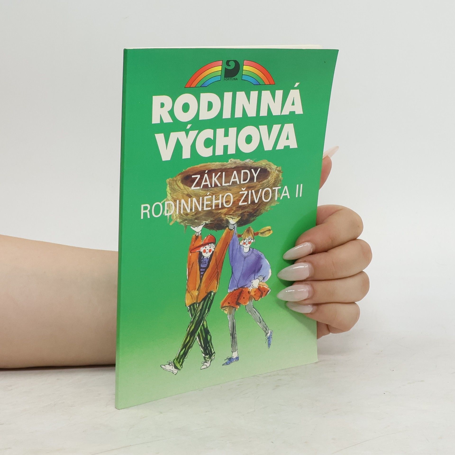 Jana Marhounová Základy rodinného života II : pro 8. - 9. ročník základní školy