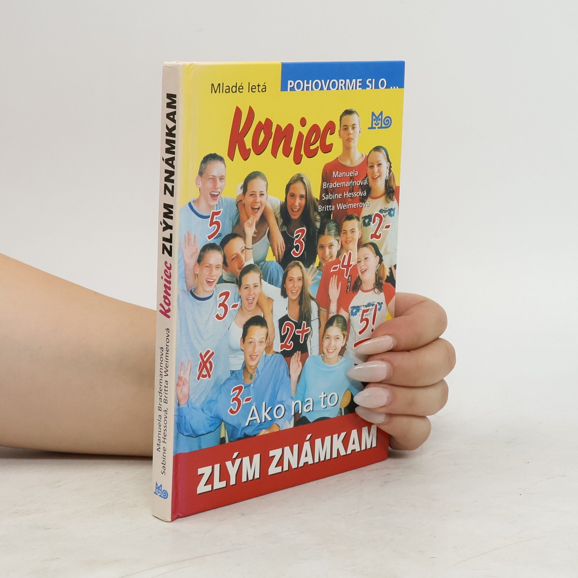 Manuela Brademann Koniec zlým známkam