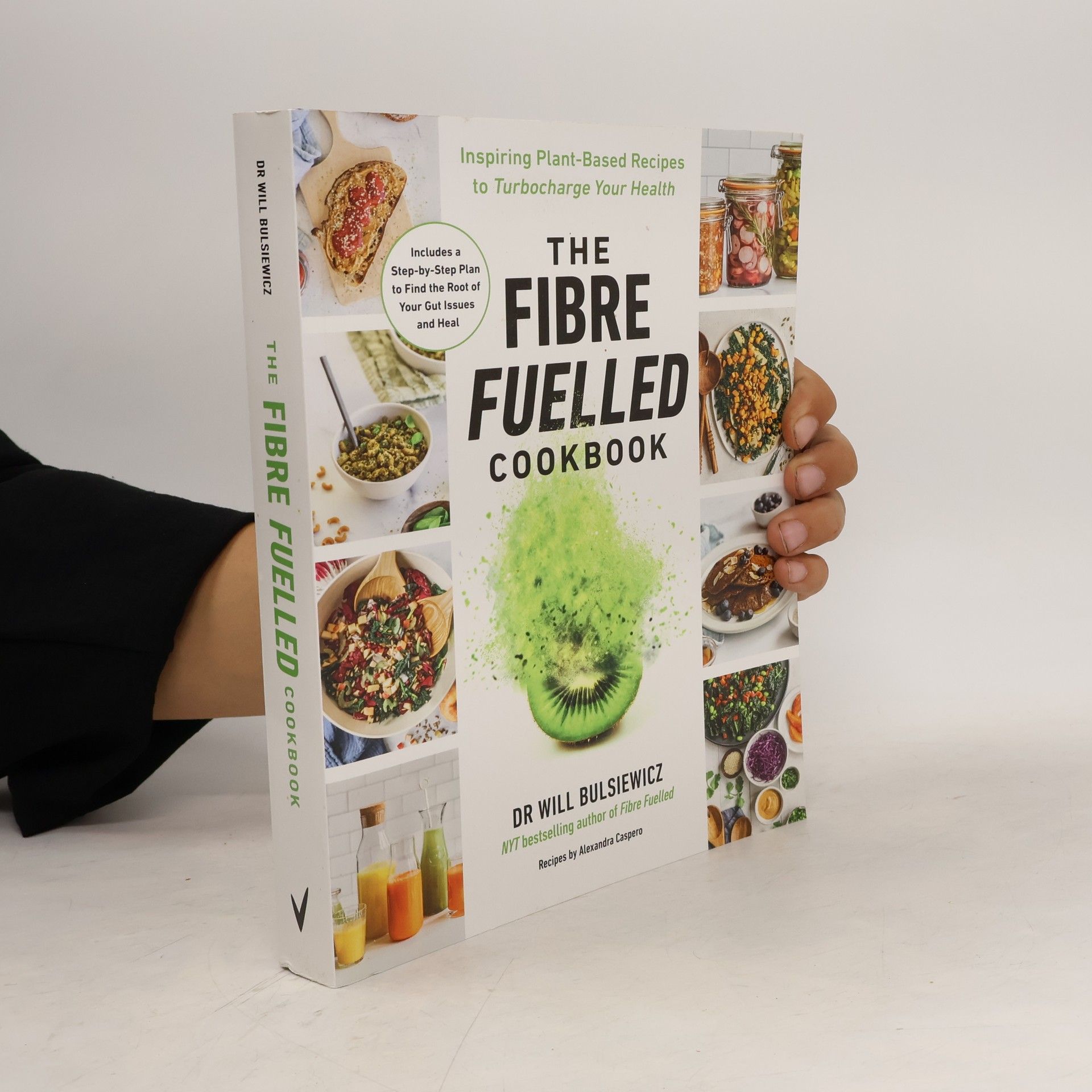 Will Bulsiewicz The Fibre Fuelled Cookbook