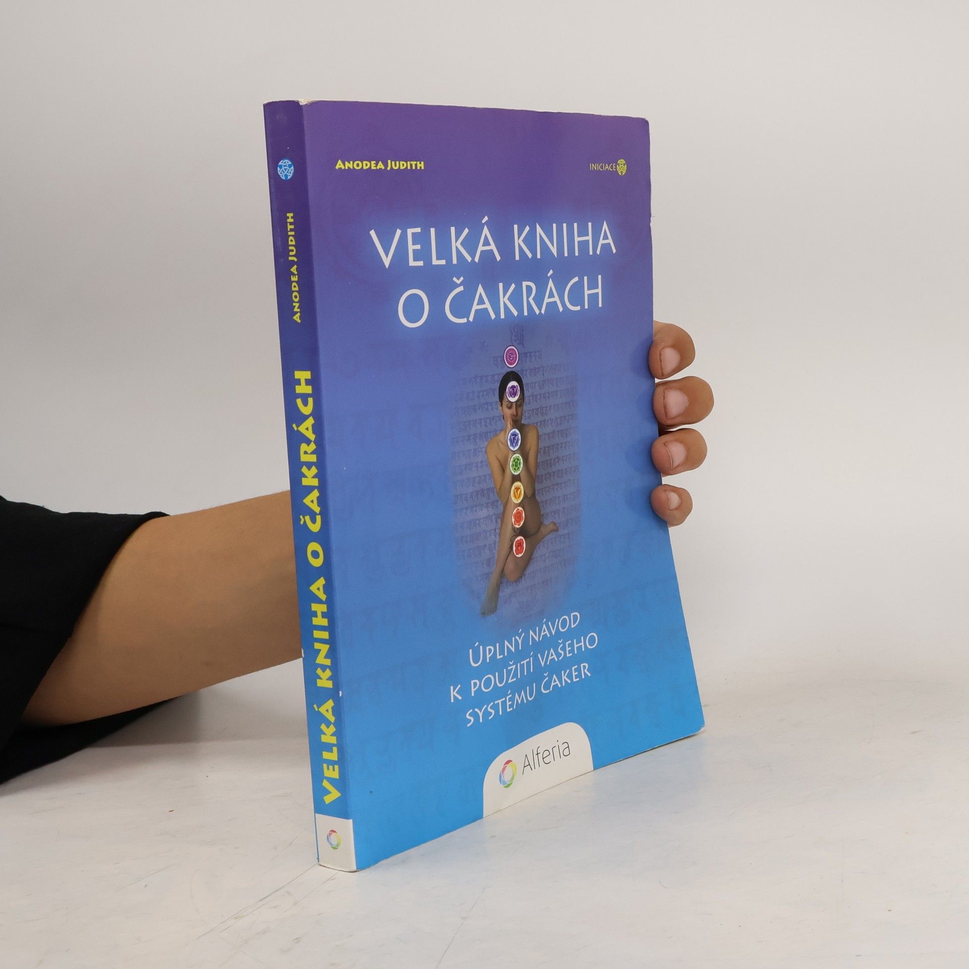Anodea Judith Velká kniha o čakrách