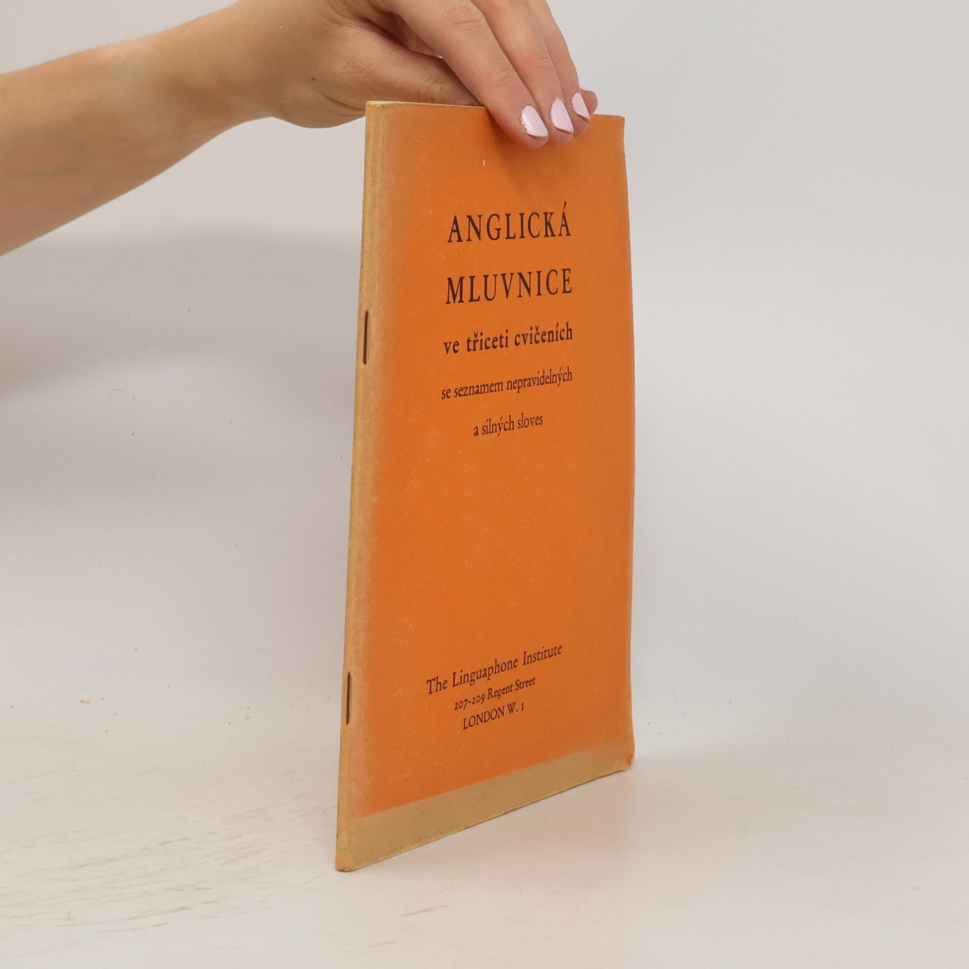 Collectif d'auteurs Anglická mluvnice ve třiceti cvičeních