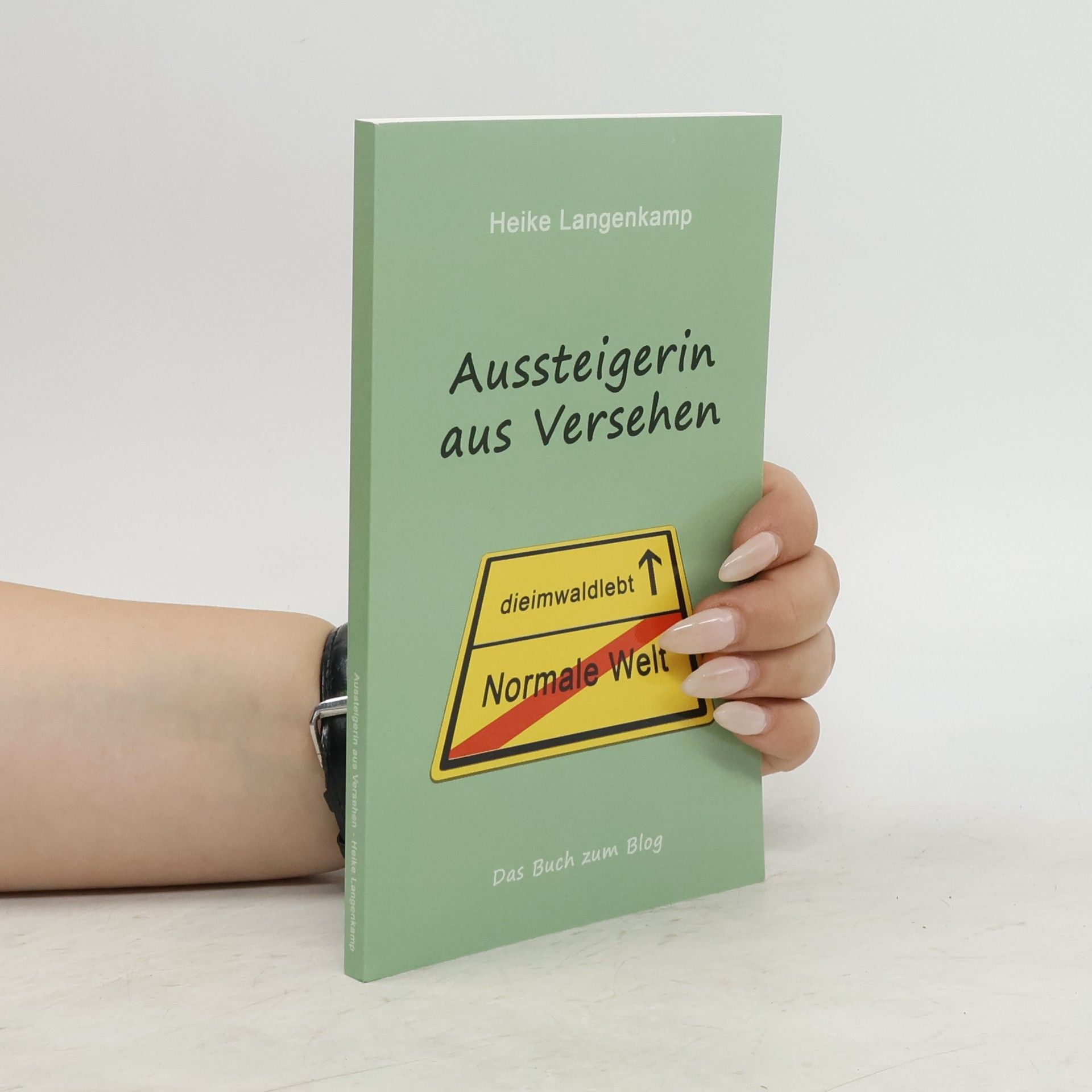 Autorenkollektiv Aussteigerin aus Versehen
