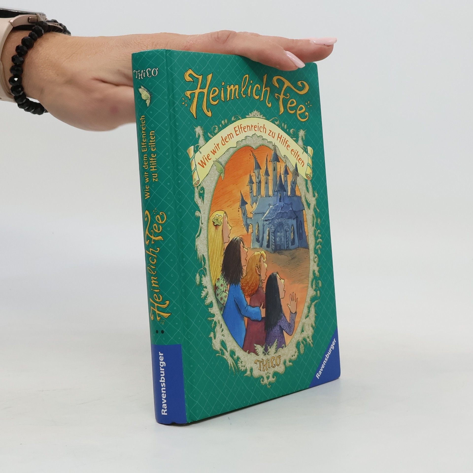 Autorenkollektiv Heimlich Fee. Wie wir dem Elfenreich zu Hilfe eilten