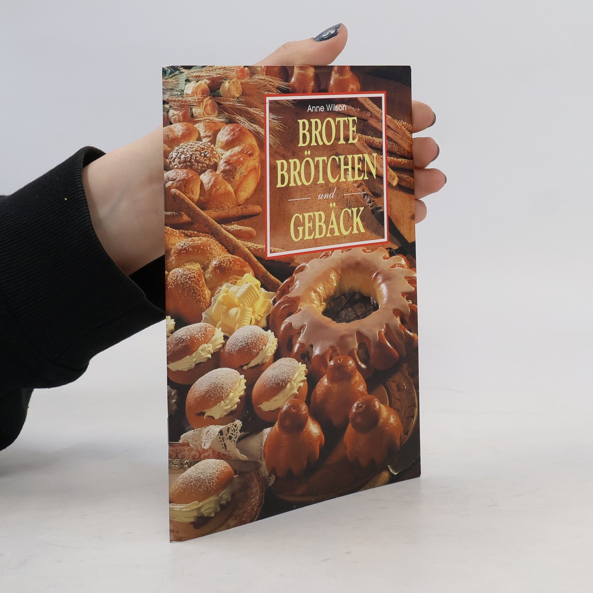 Anne Wilson Brote, Brötchen und Gebäck