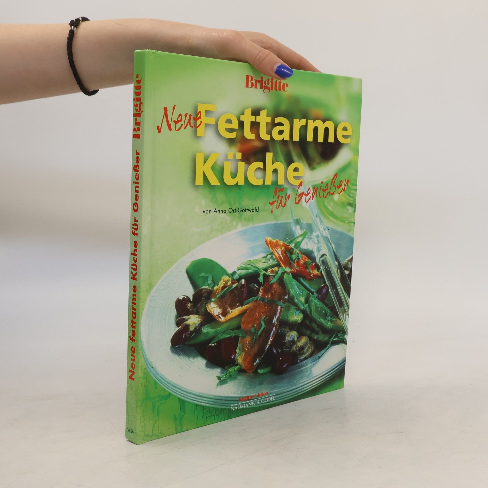 Anna Ort Gottwald Neue fettarme Küche für Genießer