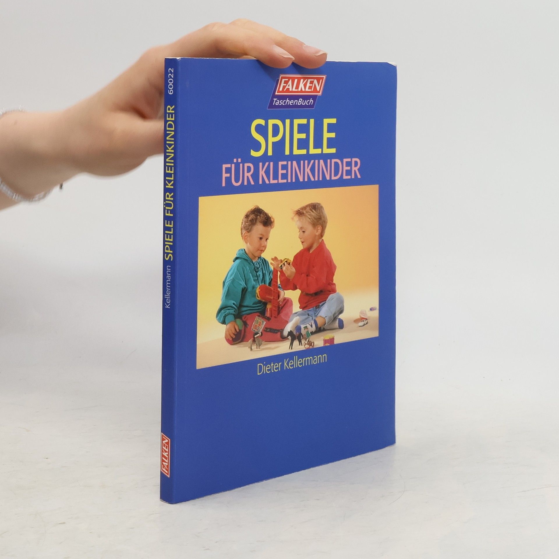 Dieter Kellermann Spiele für Kleinkinder