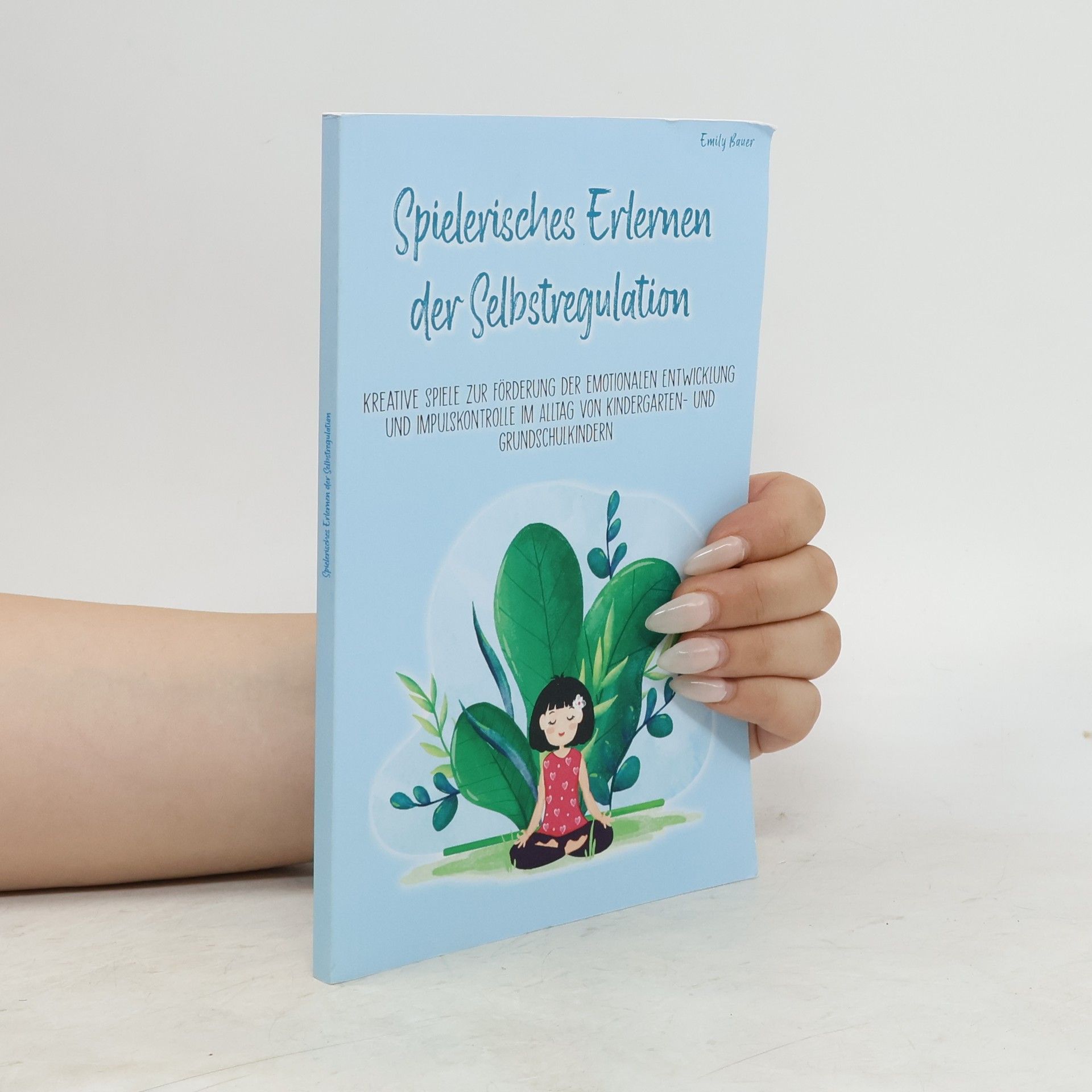 Spielerisches Erlernen der Selbstregulation