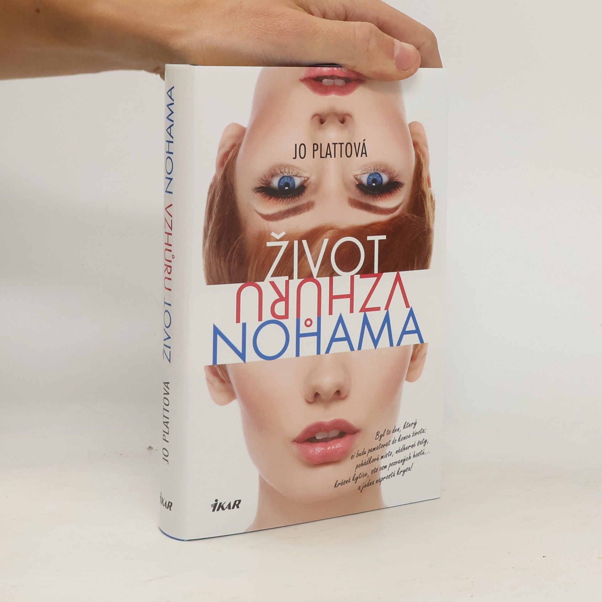 Jo Platt Život vzhůru nohama