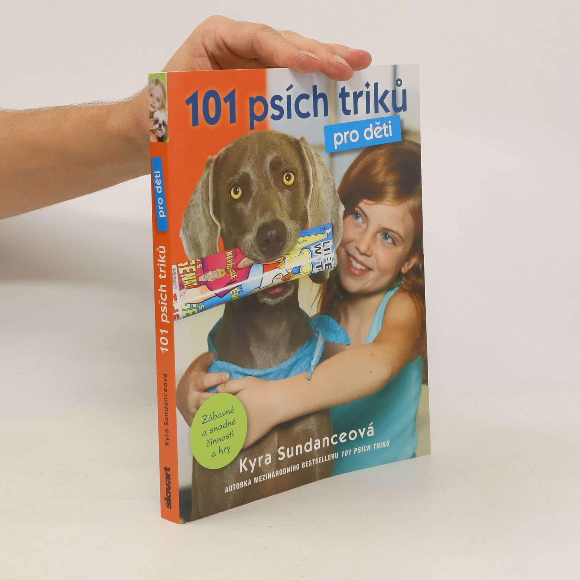 Kyra Sundance 101 psích triků pro děti