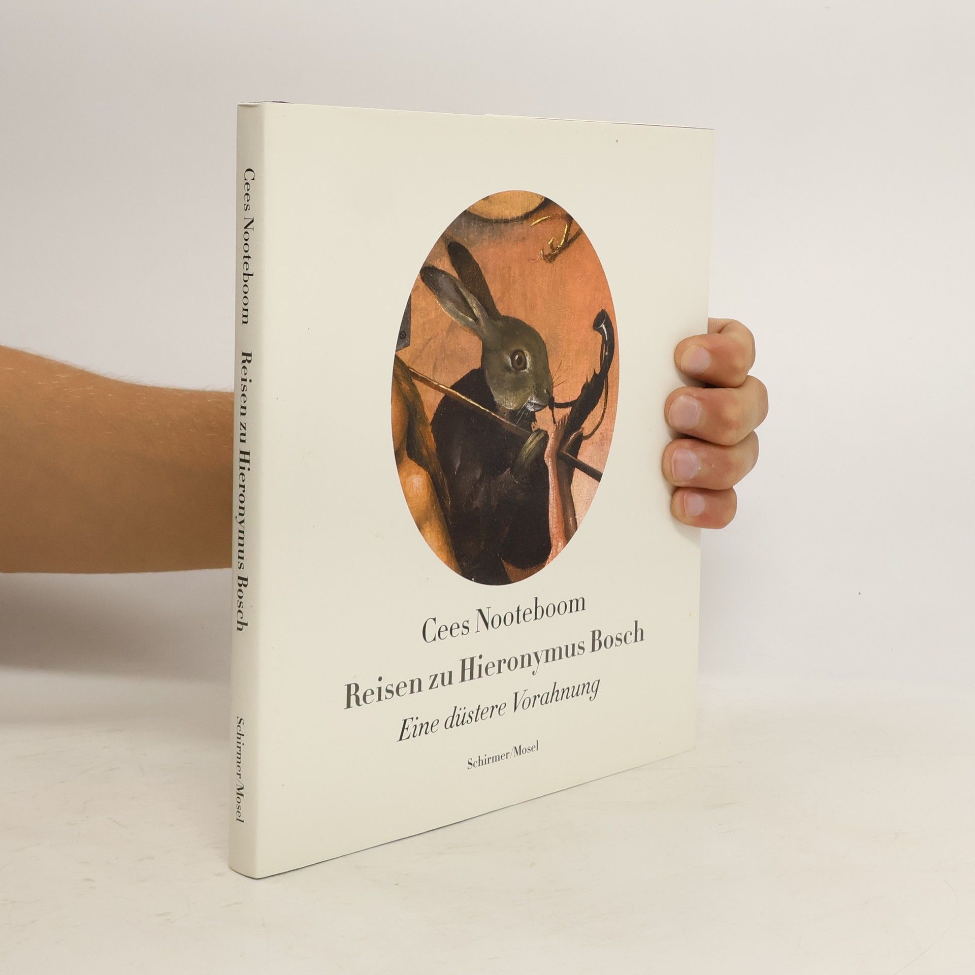 Cees Nooteboom Reisen zu Hieronymus Bosch