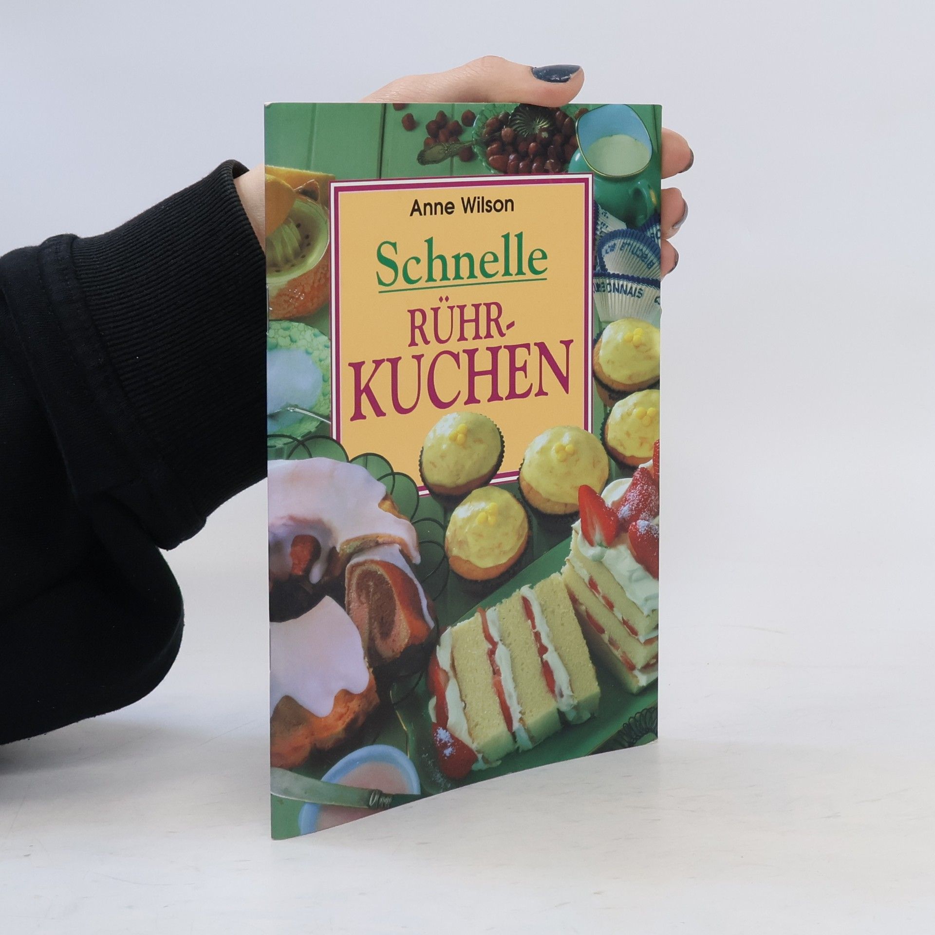 Anne Wilson Schnelle Rührkuchen