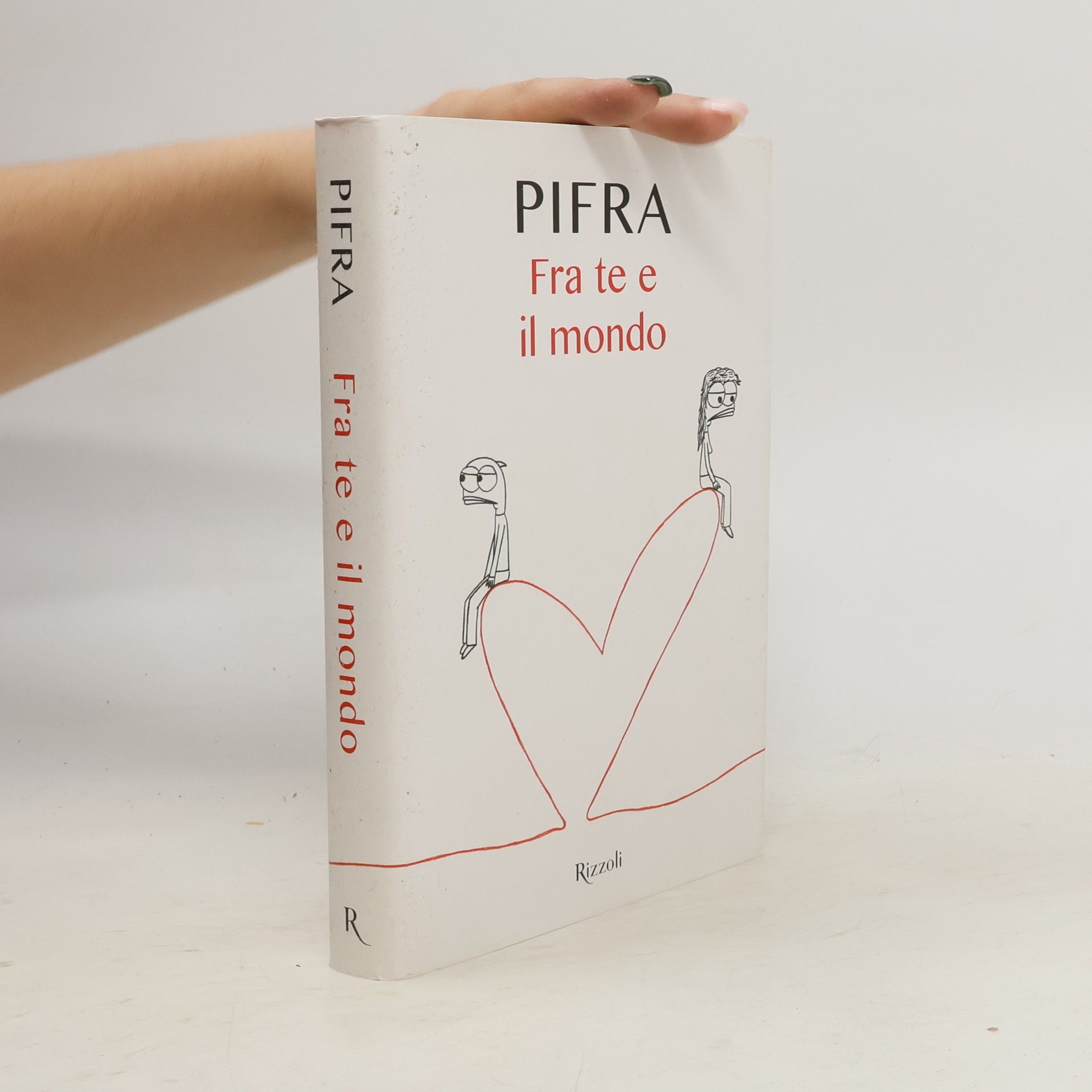 Pifra Fra te e il mondo