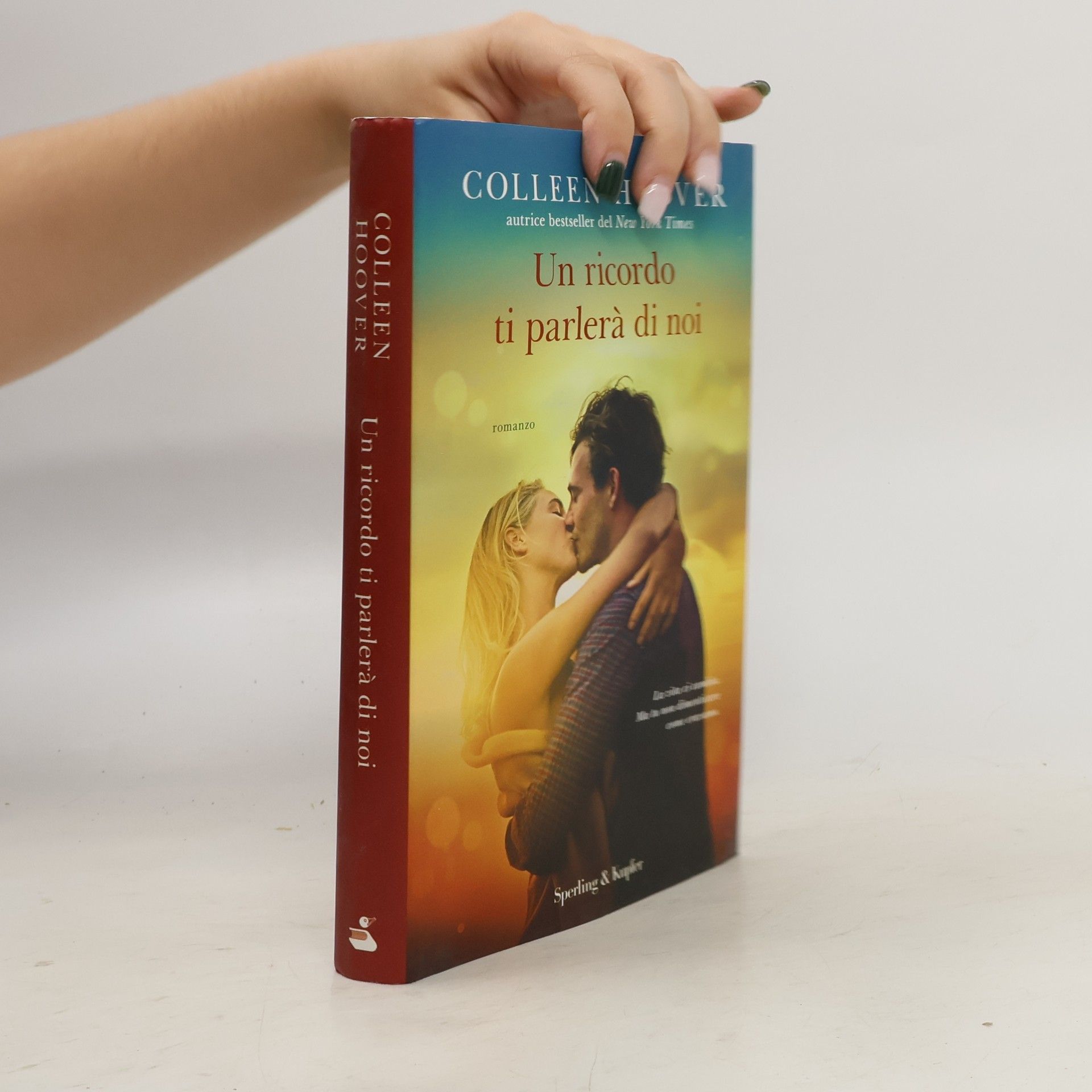 Colleen Hoover Un ricordo ti parlerà di noi
