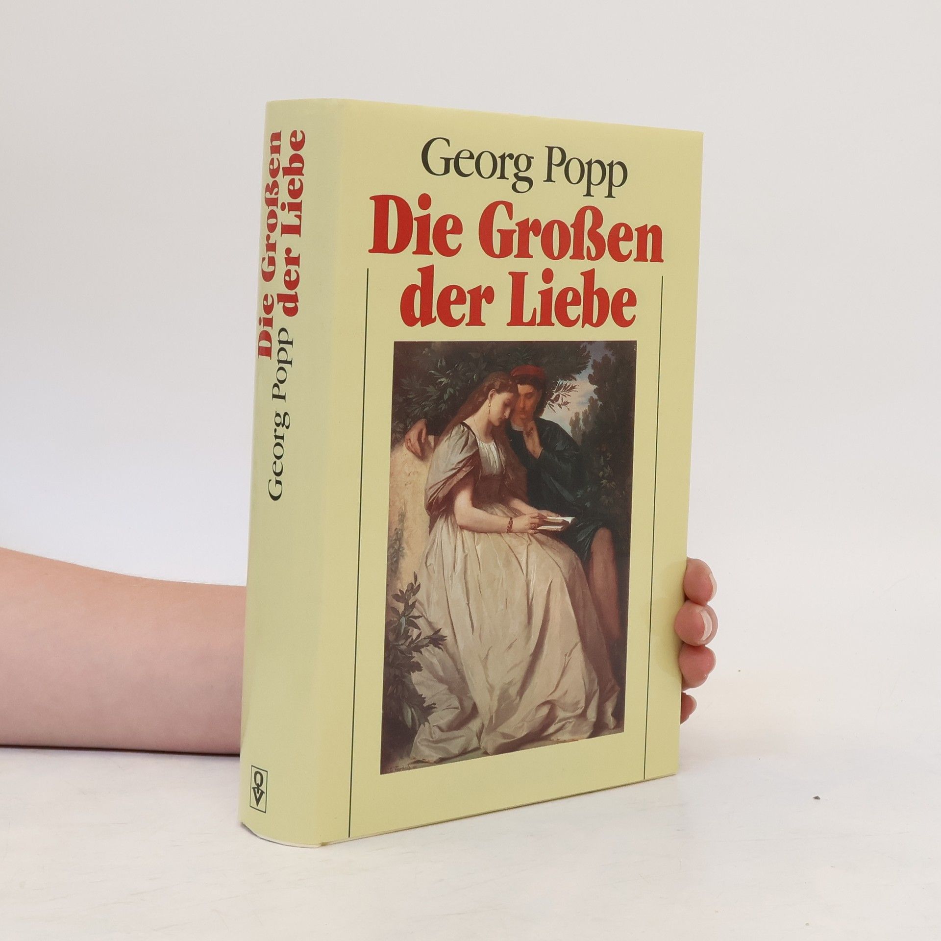 Georg Popp Die Großen der Liebe