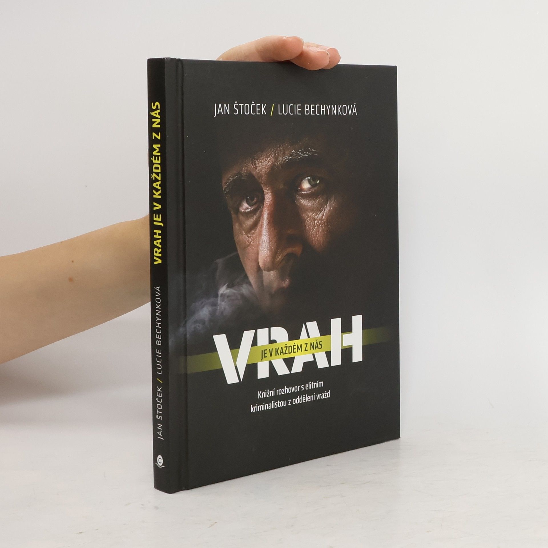 Jan Štoček Vrah je v každém z nás