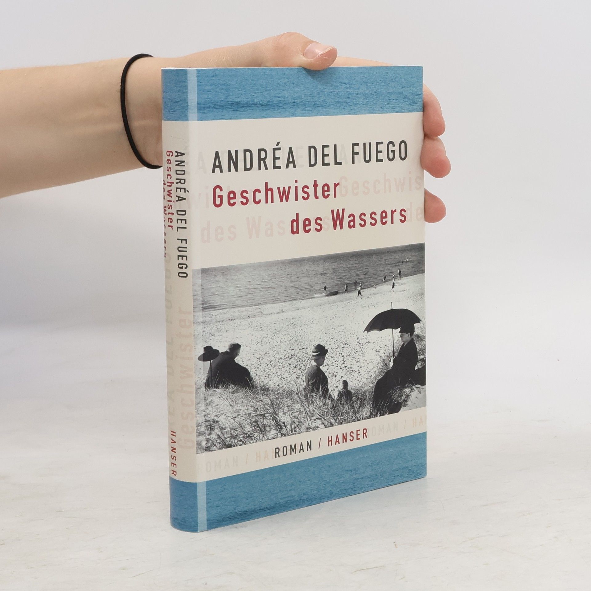 Andre a. del Fuego Geschwister des Wassers