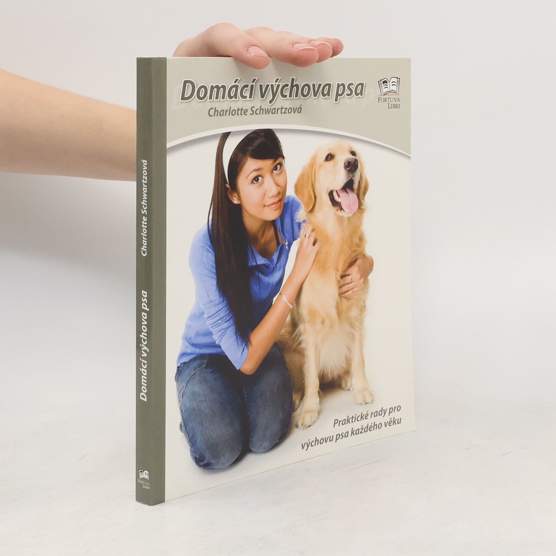 Charlotte Schwartz Domácí výchova psa