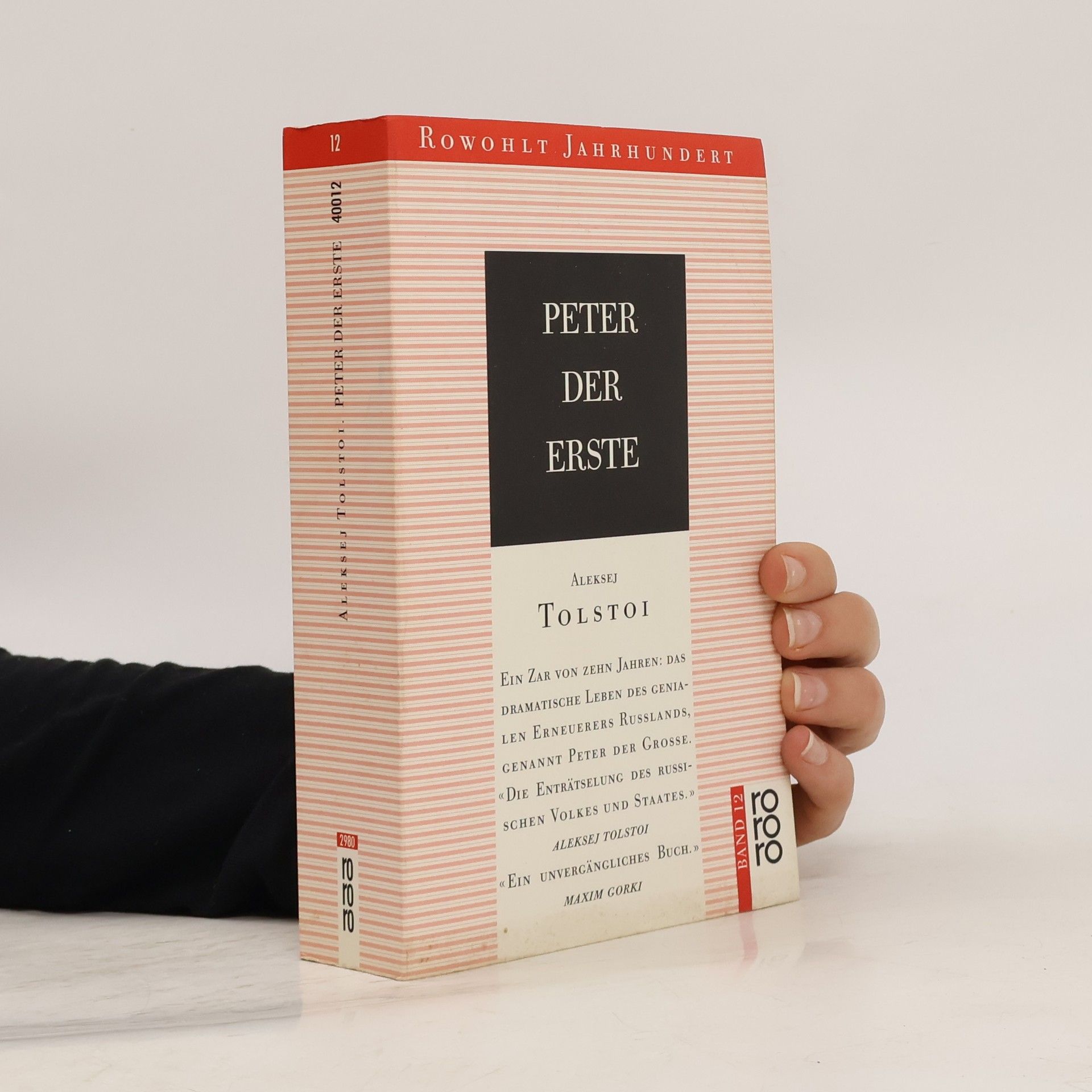 Aleksej N. Tolstoj Peter der Erste. Roman