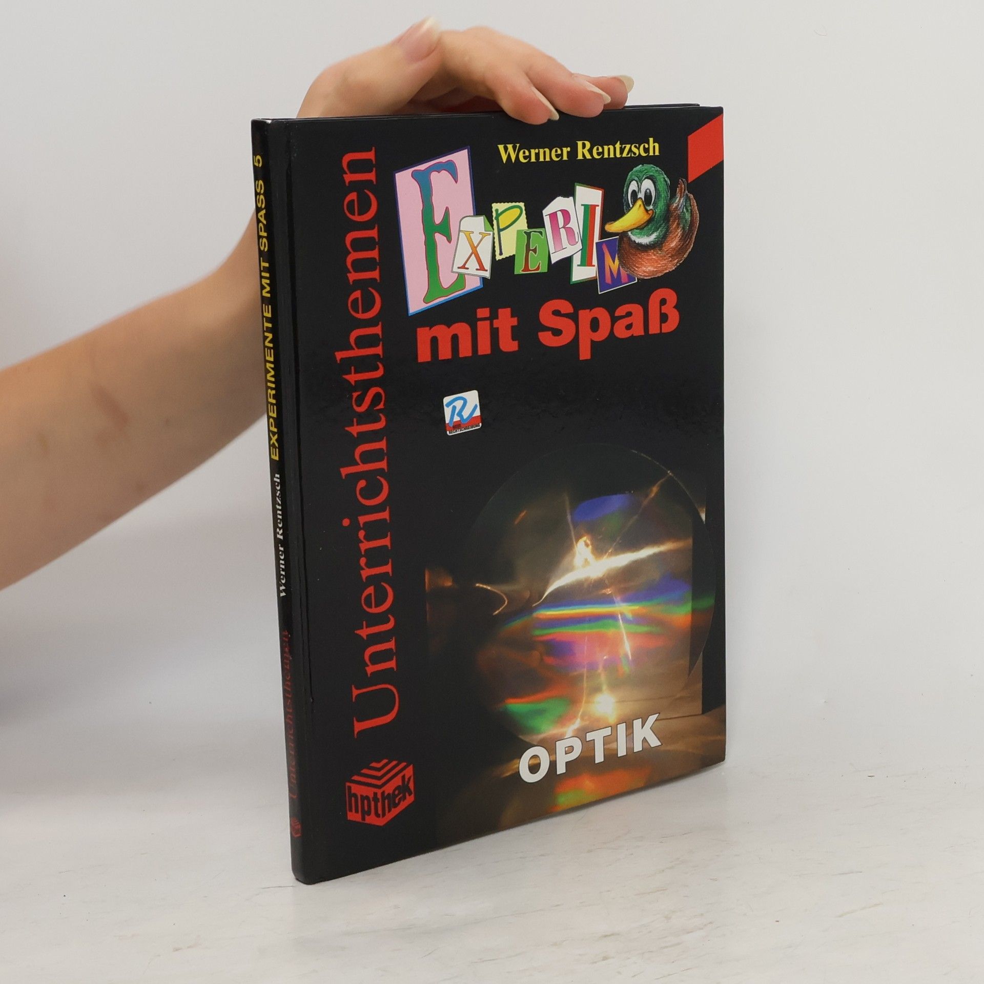 Werner Rentzsch Experimente mit Spaß