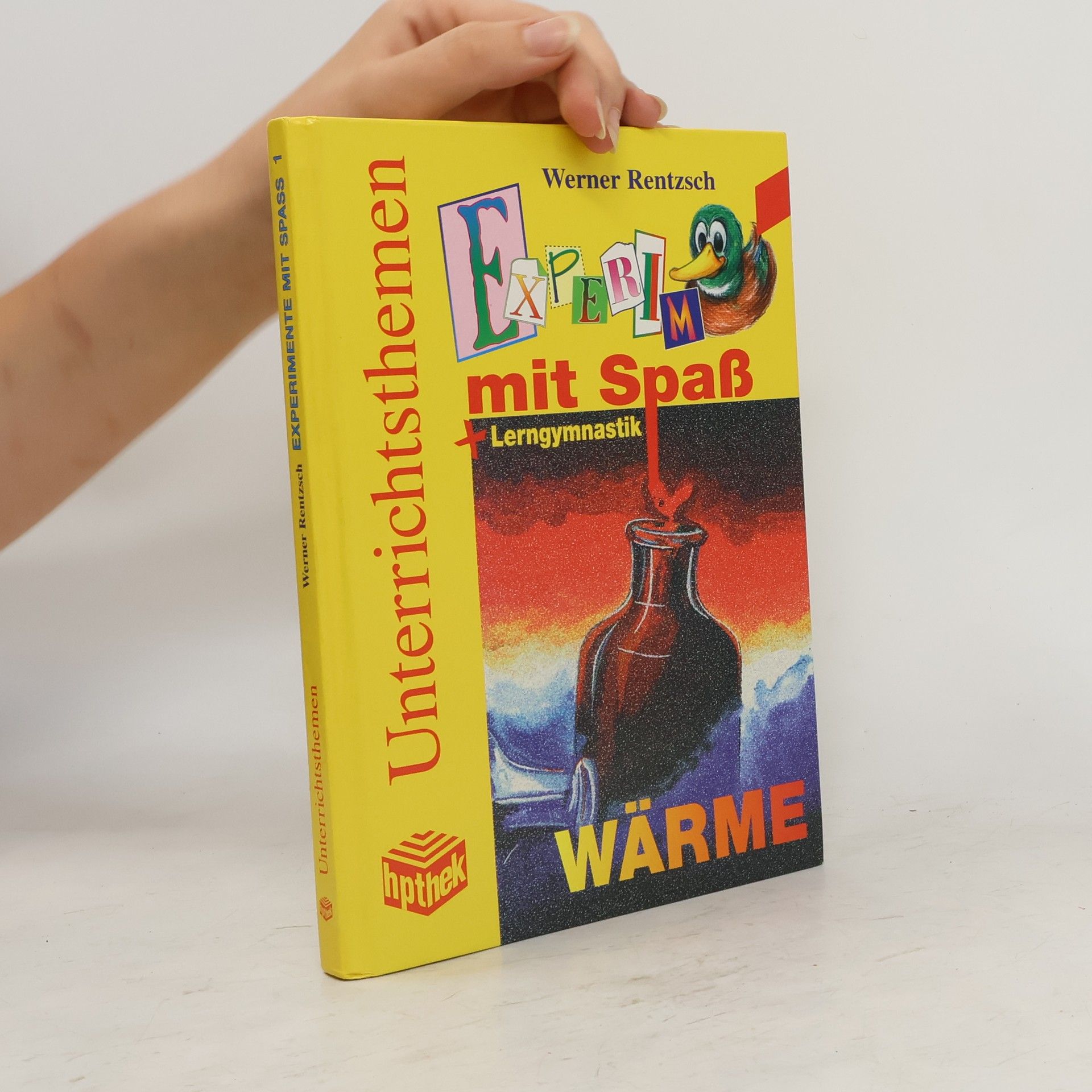 Werner Rentzsch Experimente mit Spaß