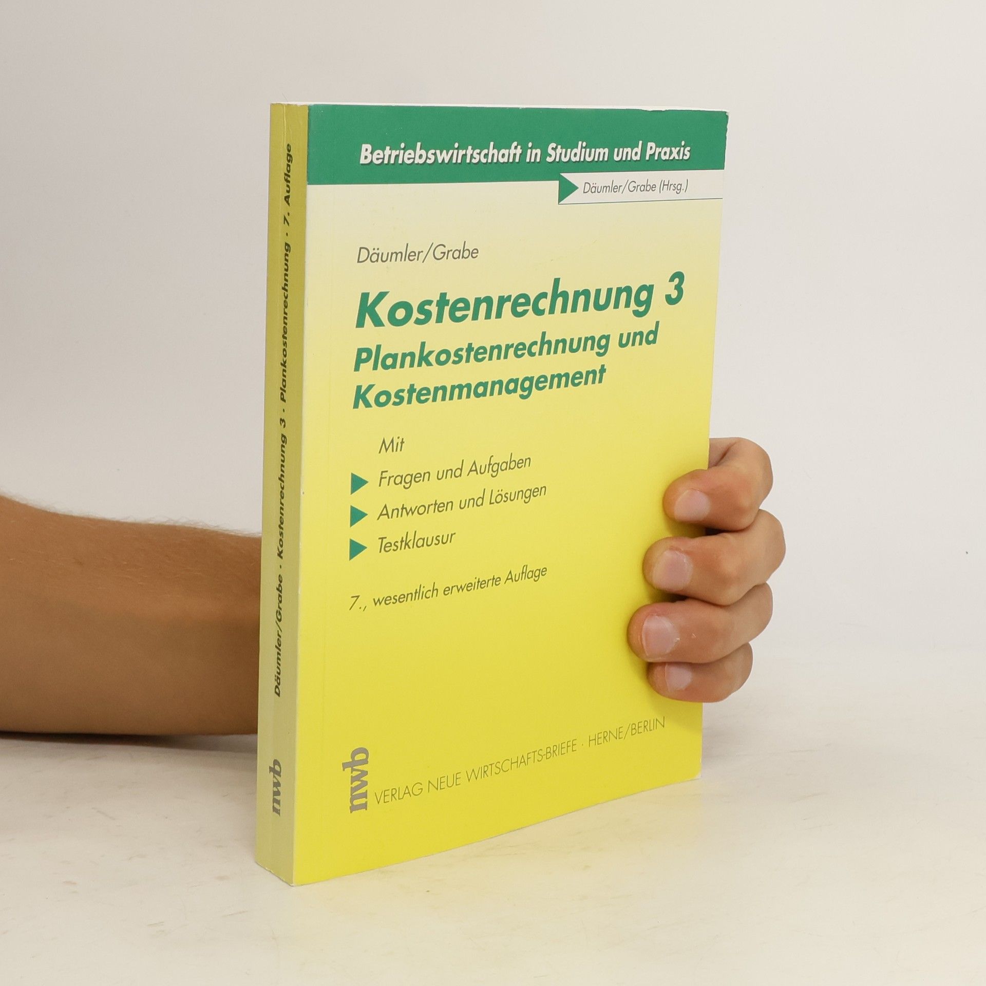Klaus-Dieter Däumler Kostenrechnung 3. Plankostenrechtung und Kostenrechtungmanagement